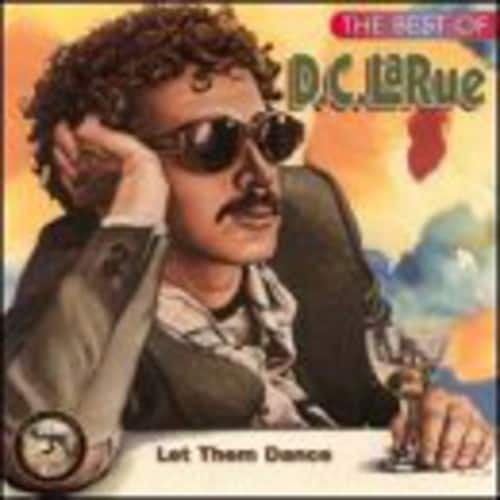 D.C. Larue - Let Them Dance: Best of   - COMPACT DISCS [CD] price history on PriceWatchPro