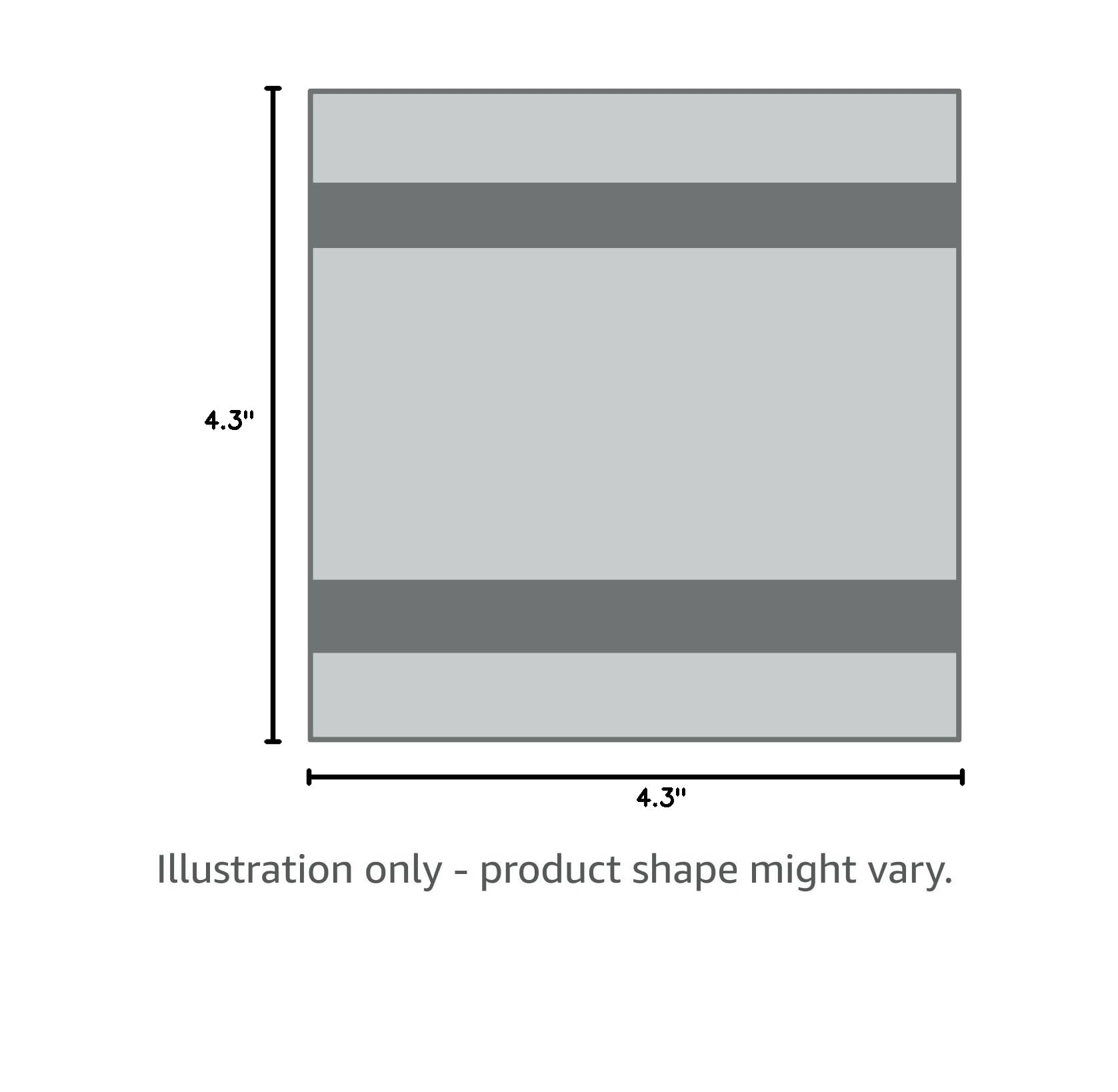 4.3"  
4.3"  
Illustration only - product shape might vary.