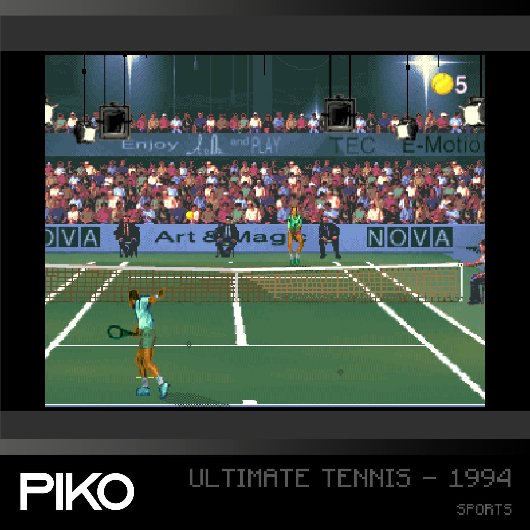5 Enjoy and PLAY TEC E-Motion OIVIA ) V A Art & Mag N NOVA O V A ULTIMATE TENNIS - 1994 - PIKO SPORTS