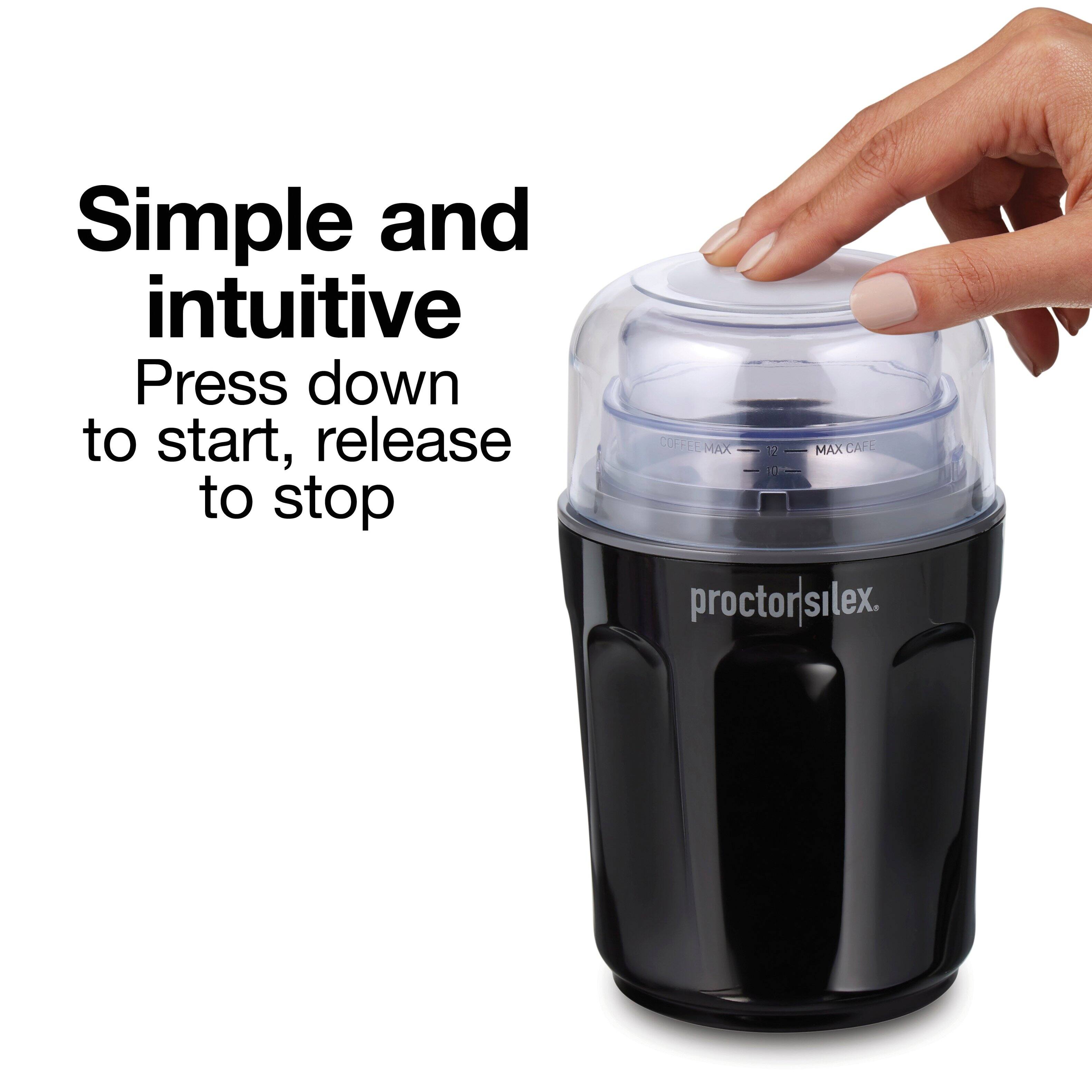 Simple and intuitive
Press down to start, release to stop
proctor silex.