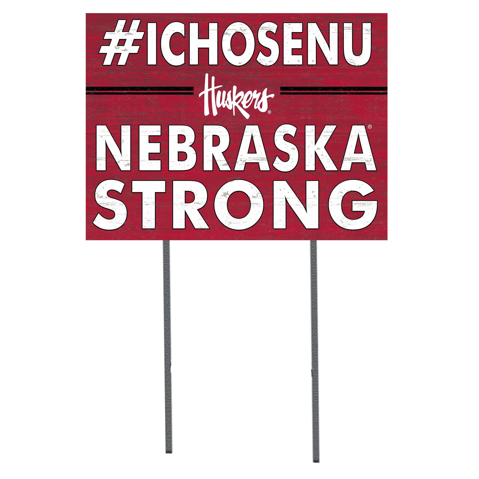 Nebraska Huskers 18'' x 24'' I Chose Lawn Sign