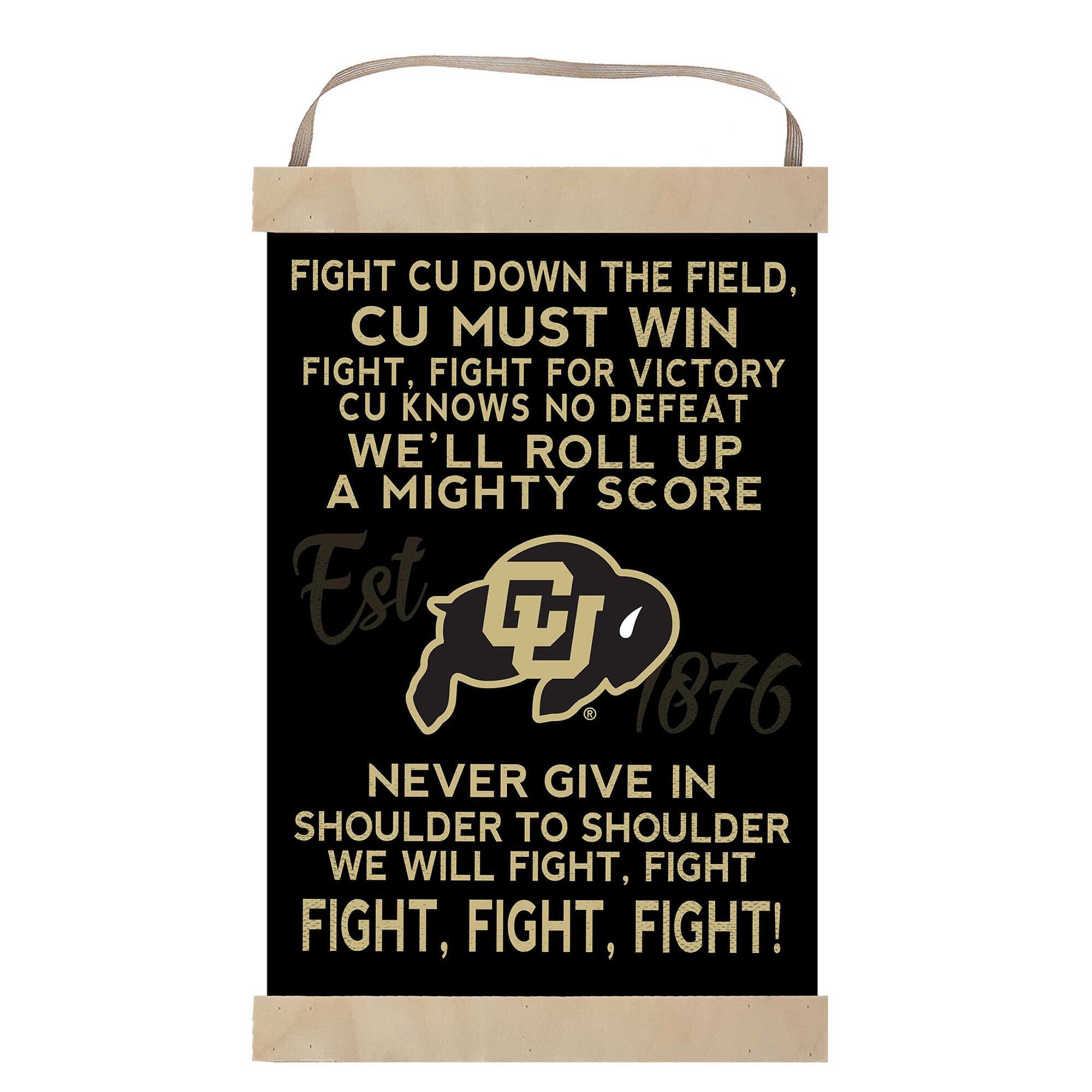 FIGHT CU DOWN THE FIELD,  
CU MUST WIN  
FIGHT, FIGHT FOR VICTORY  
CU KNOWS NO DEFEAT  
WE'LL ROLL UP A MIGHTY SCORE  

Est. 1876  

NEVER GIVE IN  
SHOULDER TO SHOULDER  
WE WILL FIGHT, FIGHT, FIGHT!