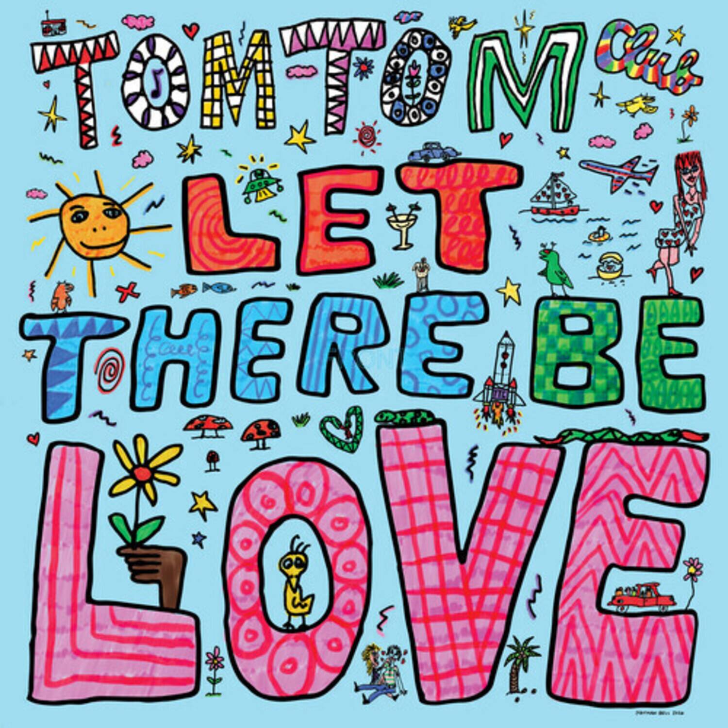 TOM TOM Club LET THERE BE LOVE