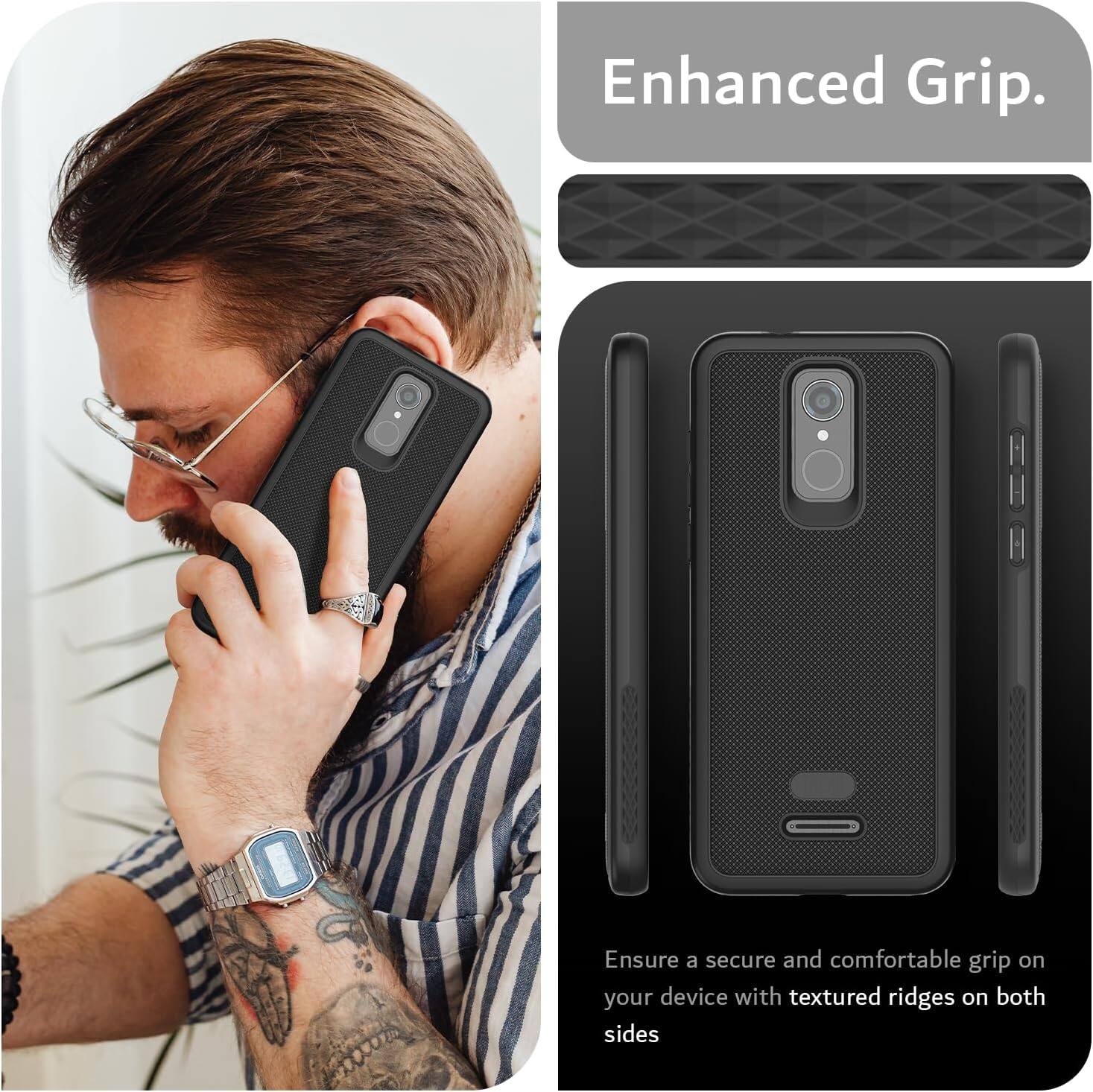Enhanced Grip.  
Ensure a secure and comfortable grip on your device with textured ridges on both sides