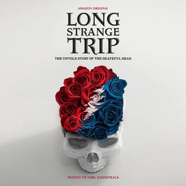 Grateful Dead - Long Strange Trip: The Untold Story of the Grateful Dead (Motion Picture Soundtrack) - VINYL LP