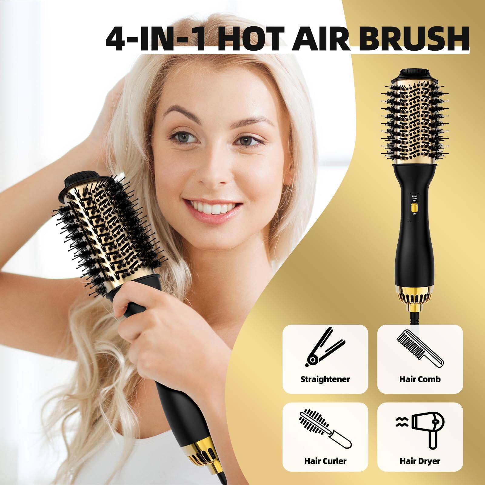 4-IN-1 HOT AIR BRUSH

- Straightener
- Hair Comb
- Hair Curler
- Hair Dryer