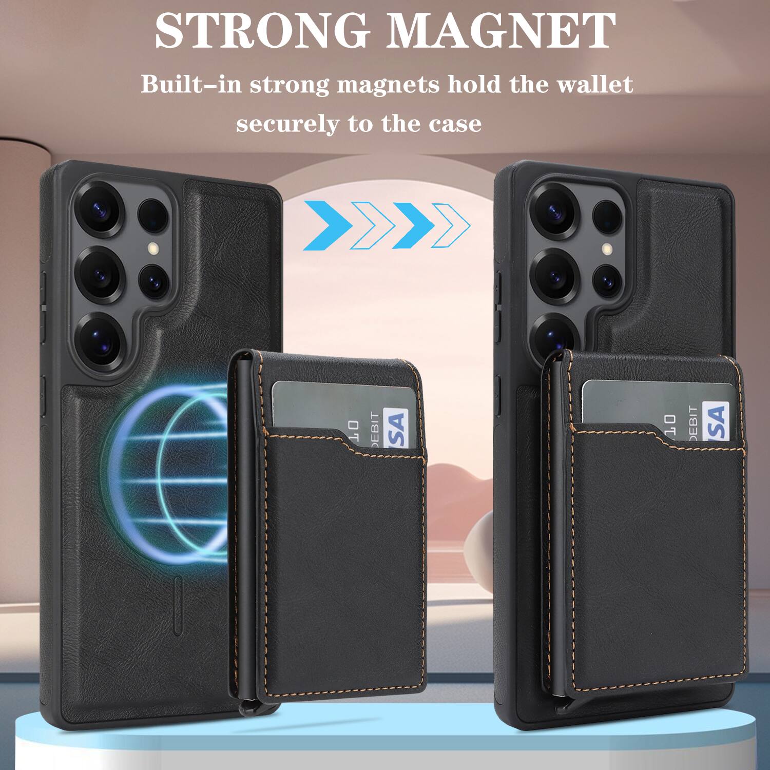 STRONG MAGNET  
Built-in strong magnets hold the wallet securely to the case