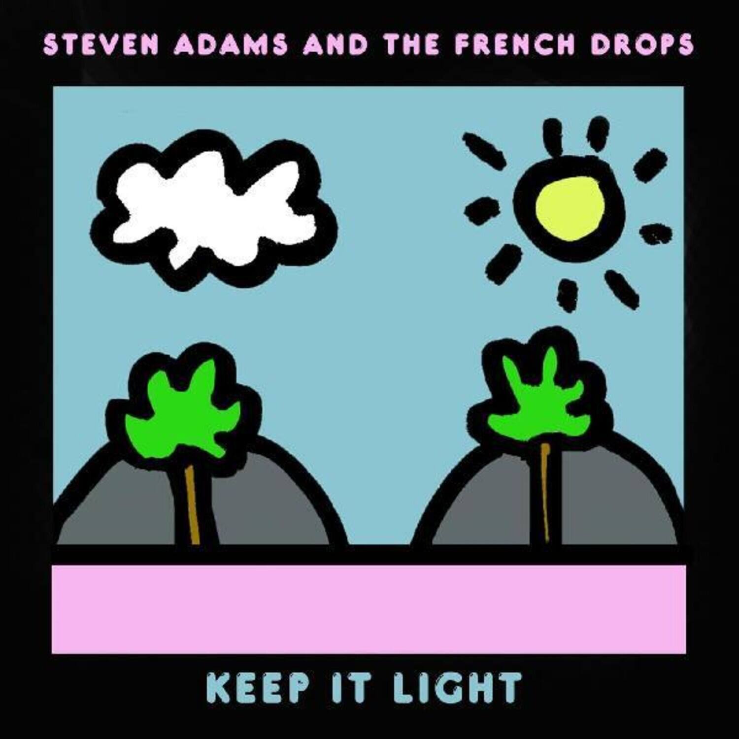 Steven Adams & The French Drops - Keep It Light   - COMPACT DISCS [CD] price history on PriceWatchPro