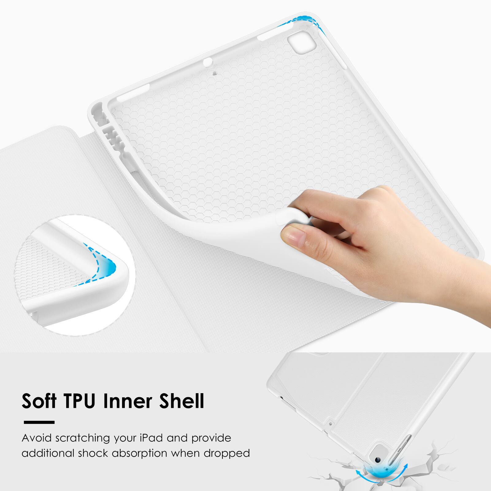 Soft TPU Inner Shell

Avoid scratching your iPad and provide additional shock absorption when dropped.