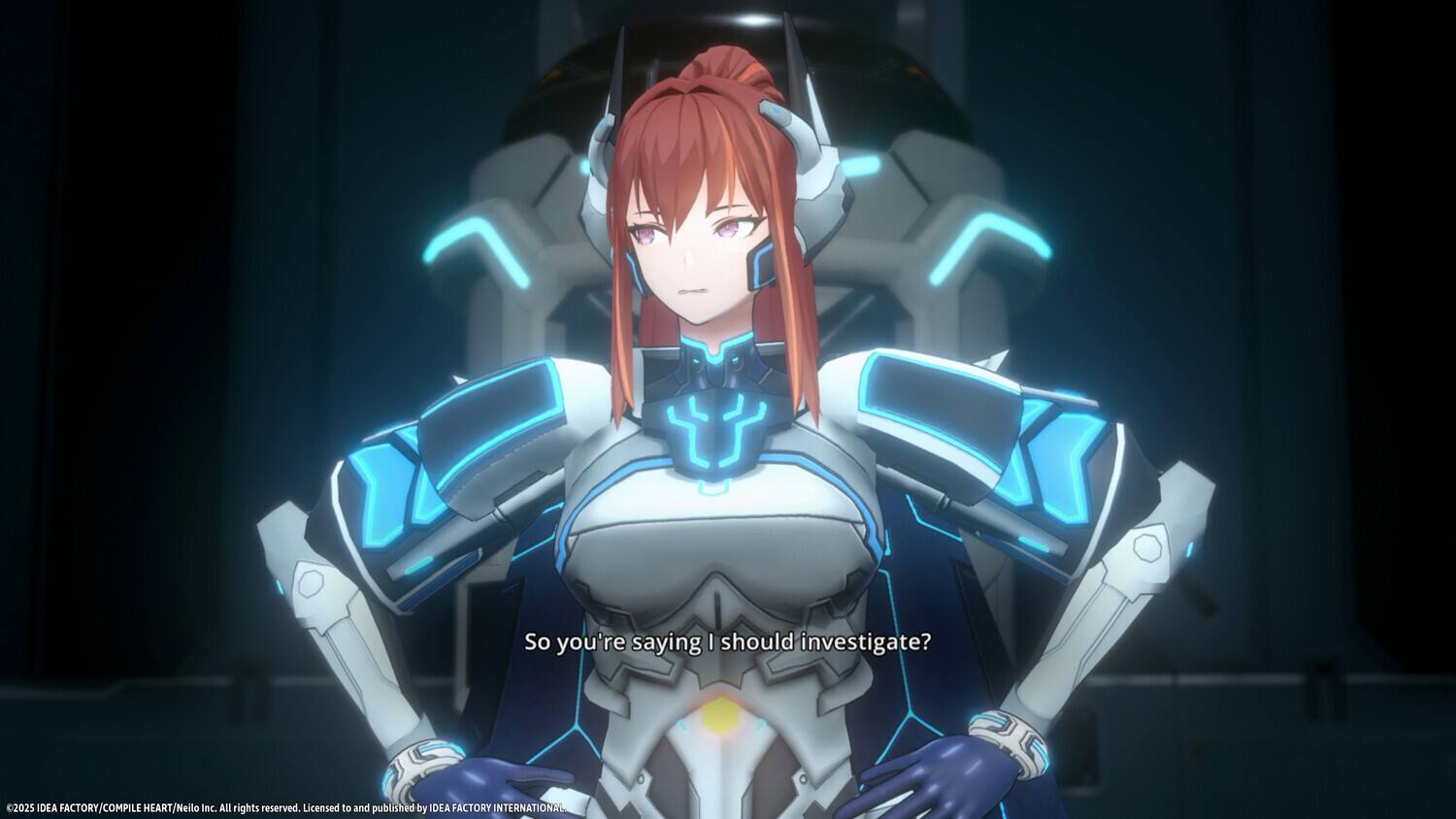 So you're saying I should investigate?

2025 IDEA FACTORY/COMPILE HEART/Neilo Inc. All rights reserved. Licensed to and published by IDEA FACTORY INTERNATIONAL.