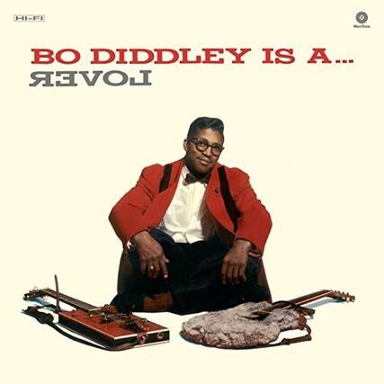 BO DIDDLEY IS A... LOVER