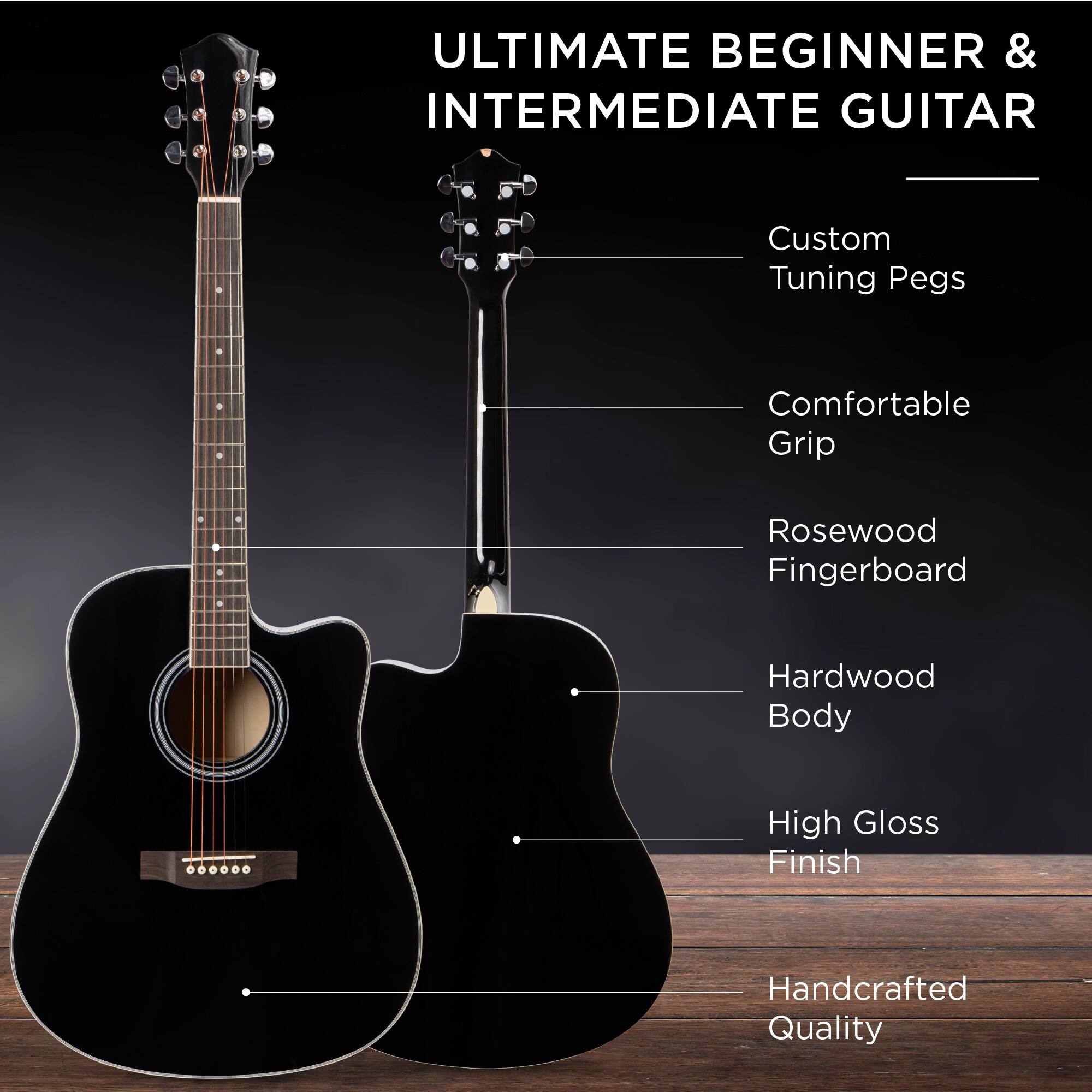ULTIMATE BEGINNER & INTERMEDIATE GUITAR
- Custom Tuning Pegs
- Comfortable Grip
- Rosewood Fingerboard
- Hardwood Body
- High Gloss Finish
- Handcrafted Quality