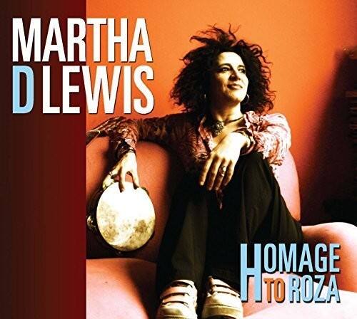 Martha D Lewis - Homage to Roza   - COMPACT DISCS [CD] price history on PriceWatchPro