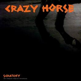 Crazy Horse - Scratchy: The Complete Reprise Recordings (2 CD) - COMPACT DISCS