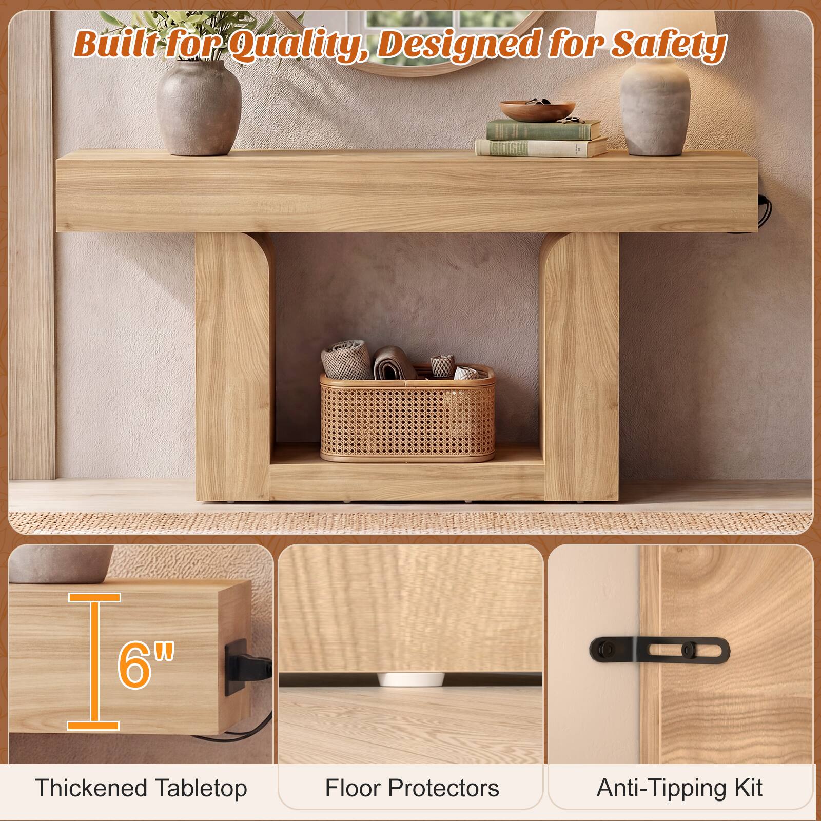 Built for Quality, Designed for Safety

- Thickened Tabletop
- Floor Protectors
- Anti-Tipping Kit

6"
