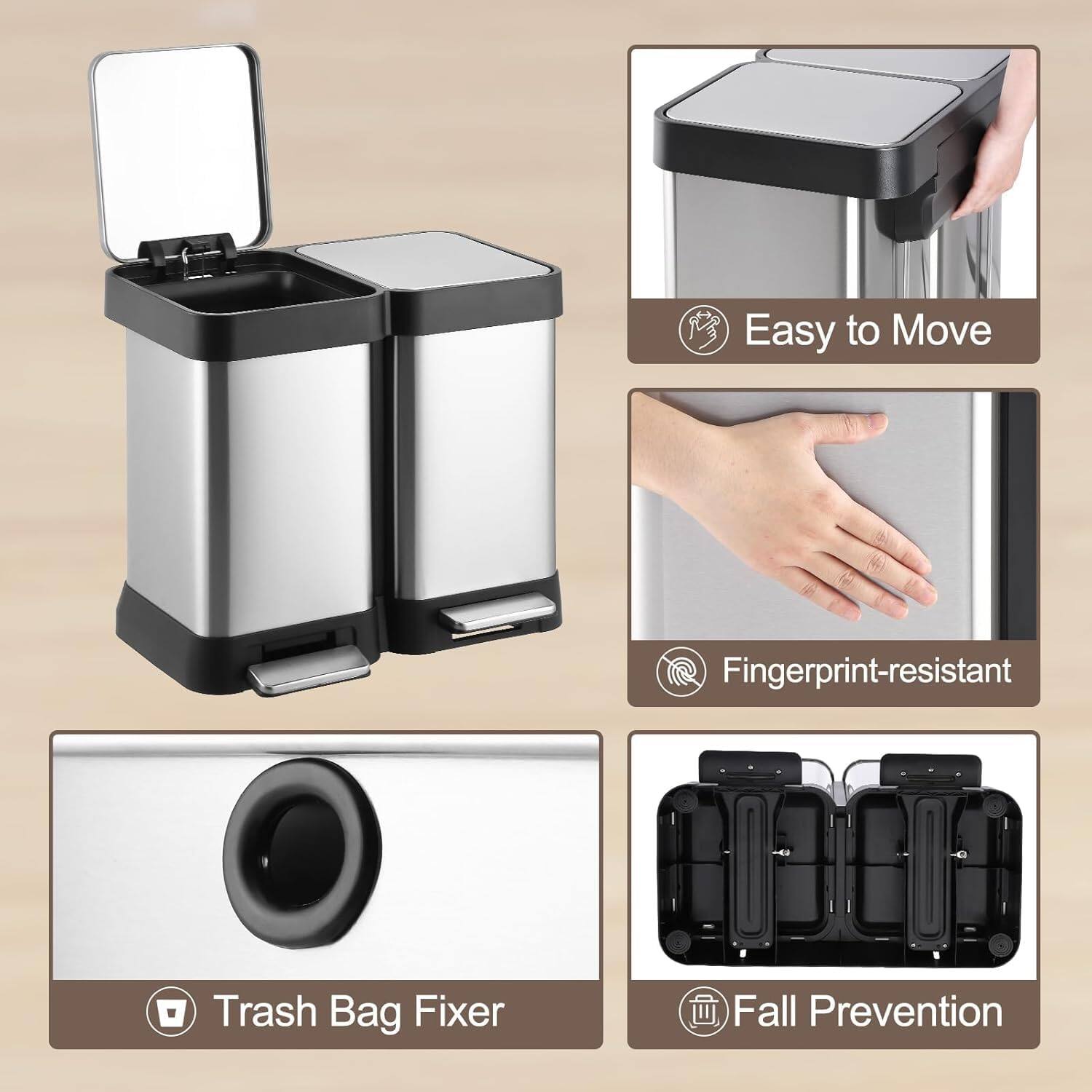 - Easy to Move
- Fingerprint-resistant
- Trash Bag Fixer
- Fall Prevention