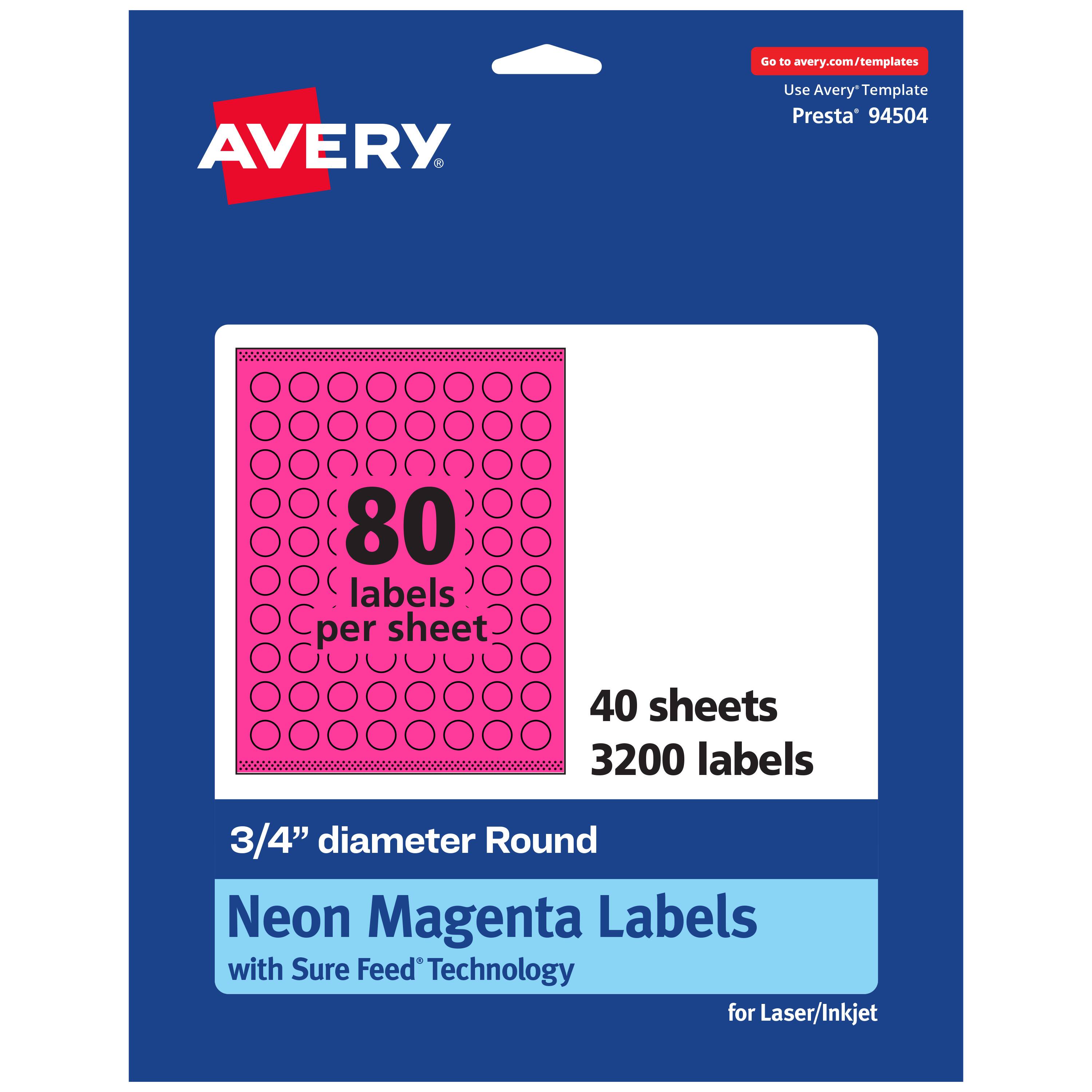 Go to avery.com/templates  
AVERY  
Use Avery Template Presta* 94504  
80 labels per sheet  
40 sheets  
3200 labels  
3/4" diameter Round Neon Magenta Labels with Sure Feed Technology for Laser/Inkjet