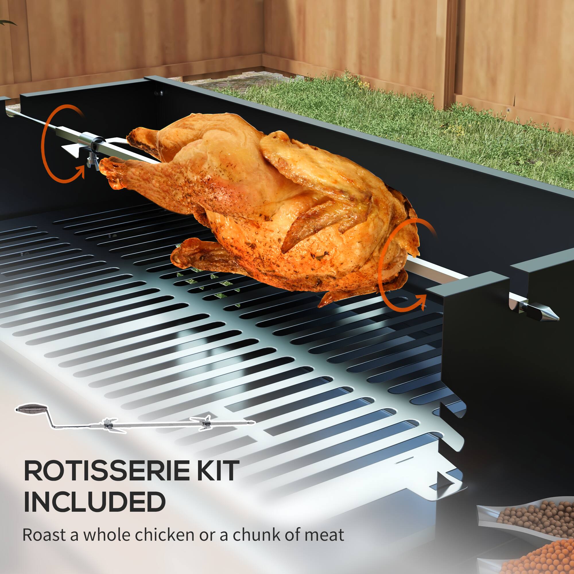 ROTISSERIE KIT INCLUDED  
Roast a whole chicken or a chunk of meat