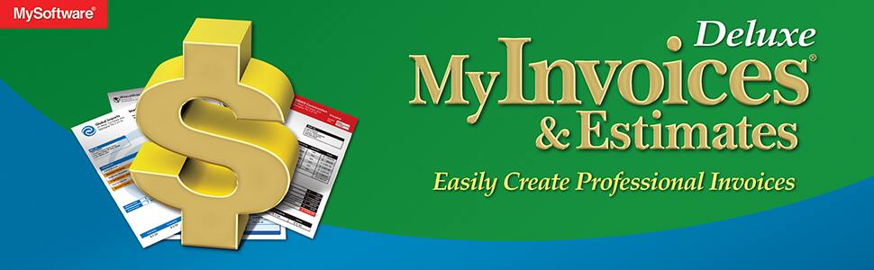 MySoftware®  
Deluxe  
My Invoices & Estimates  
Easily Create Professional Invoices