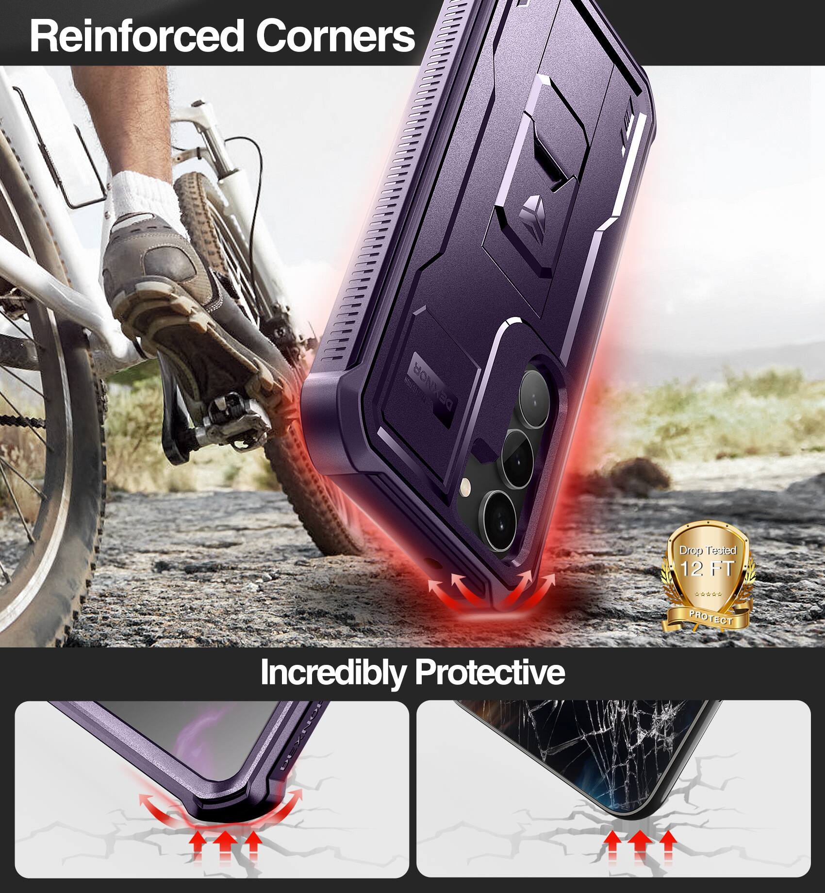 Reinforced Corners, Incredibly Protective, Drop Tested 12 FT PROTECT