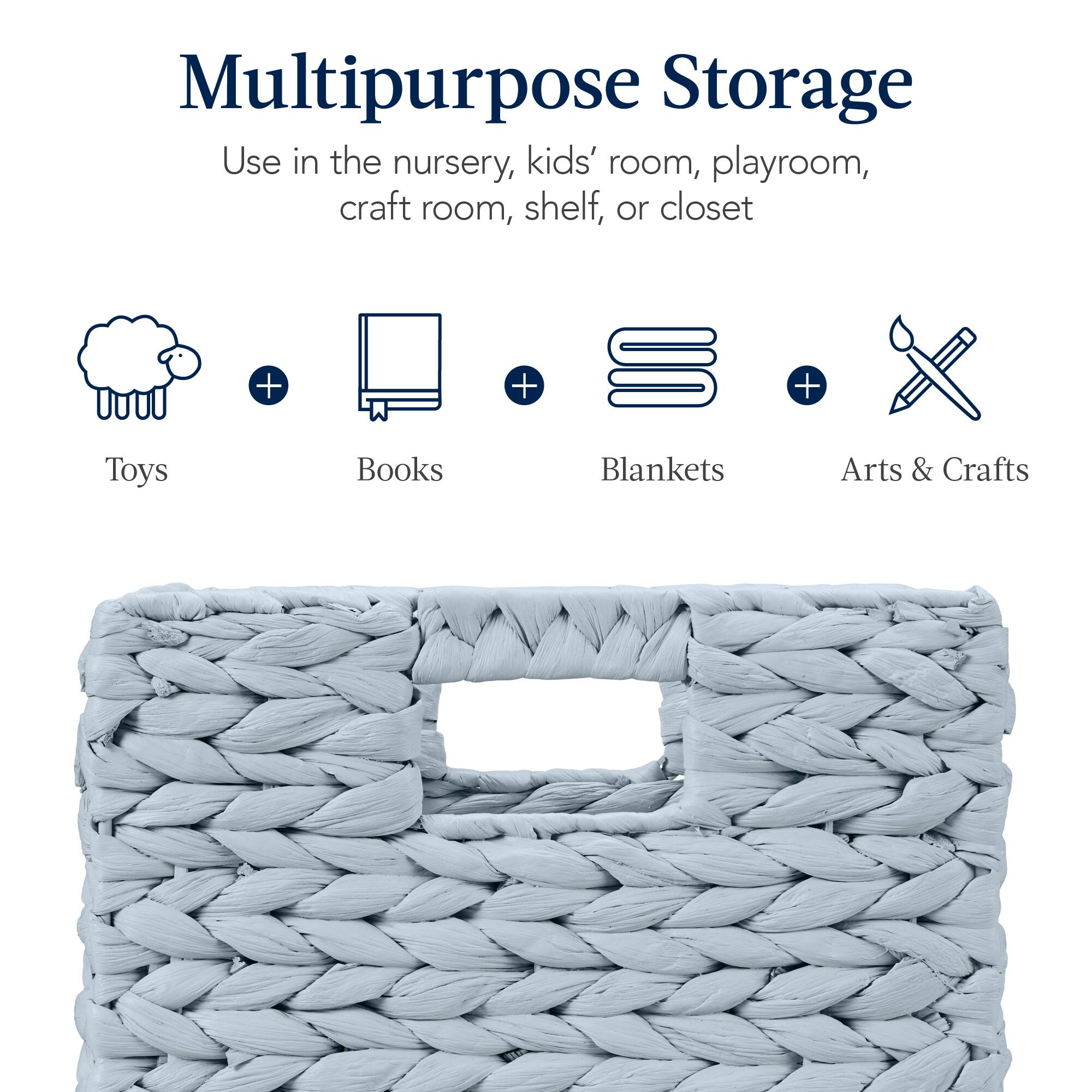 Multipurpose Storage

Use in the nursery, kids' room, playroom, craft room, shelf, or closet

Toys + Books + Blankets + Arts & Crafts
