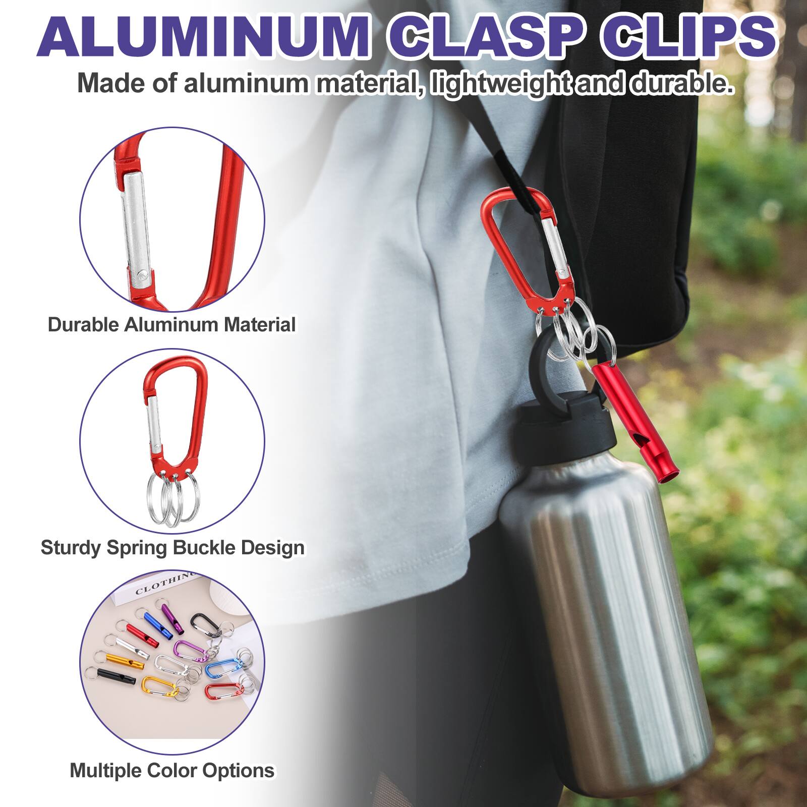 ALUMINUM CLASP CLIPS  
Made of aluminum material, lightweight and durable.  
Durable Aluminum Material  
Sturdy Spring Buckle Design  
Multiple Color Options