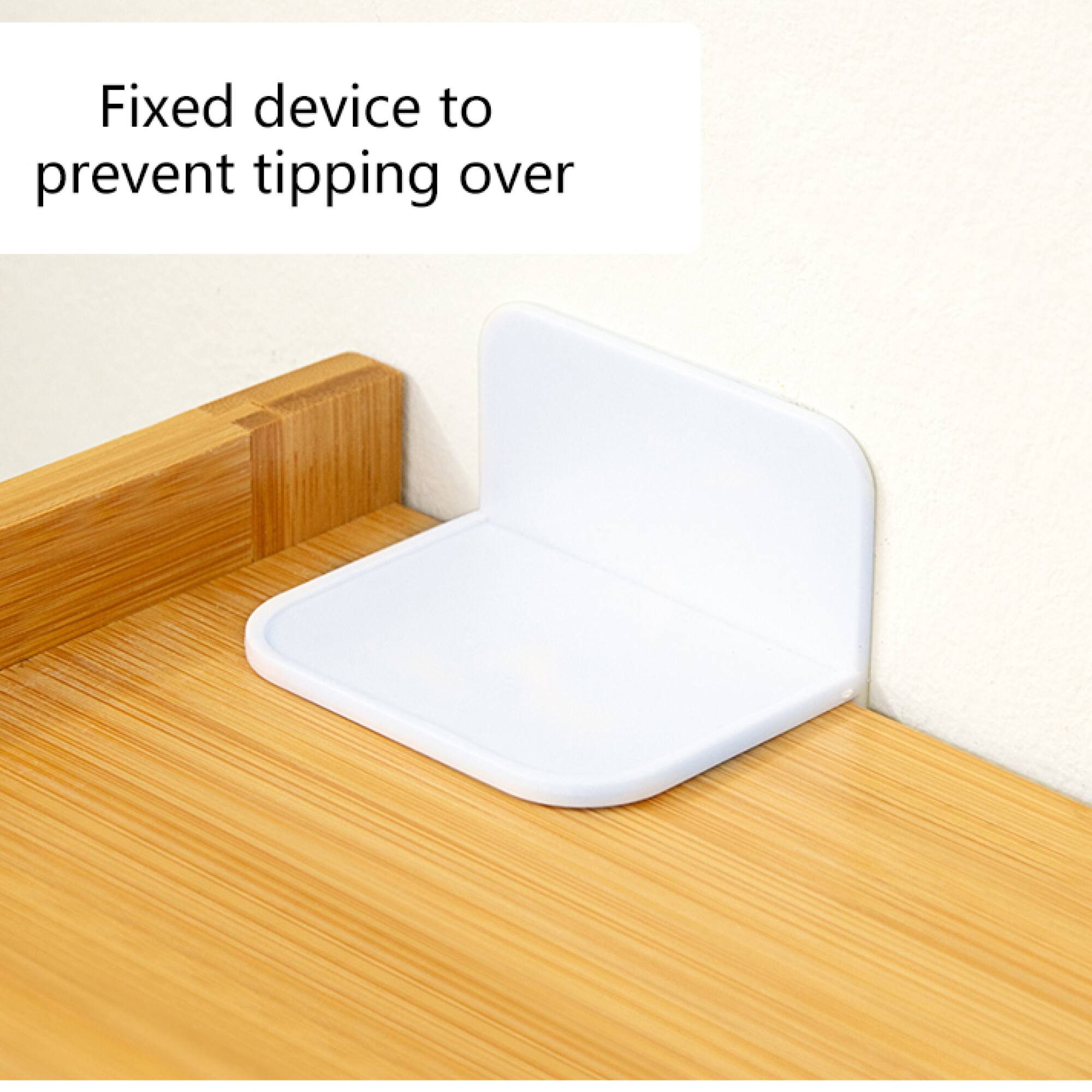 Fixed device to prevent tipping over
