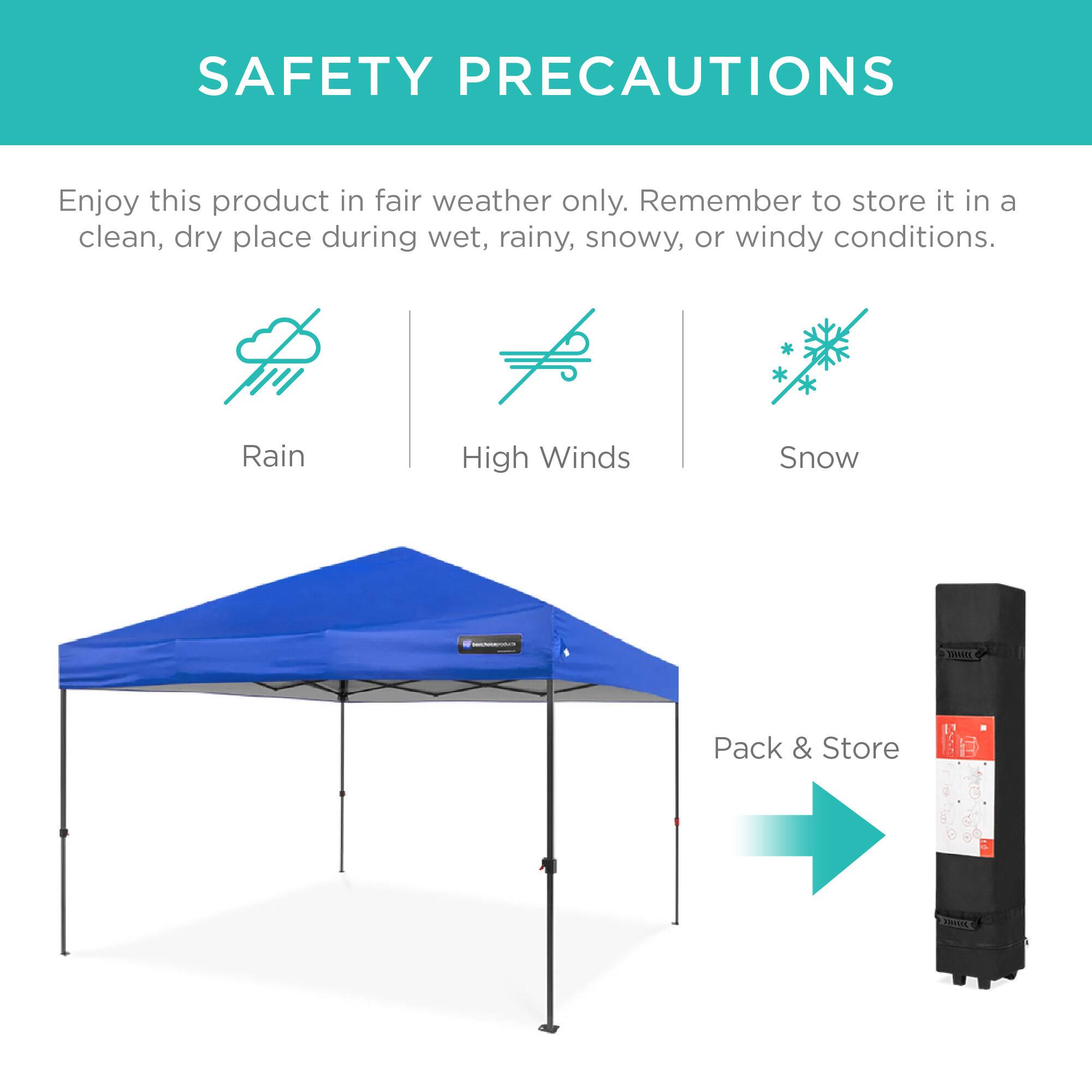 SAFETY PRECAUTIONS

Enjoy this product in fair weather only. Remember to store it in a clean, dry place during wet, rainy, snowy, or windy conditions.

Rain High Winds Snow

Pack & Store