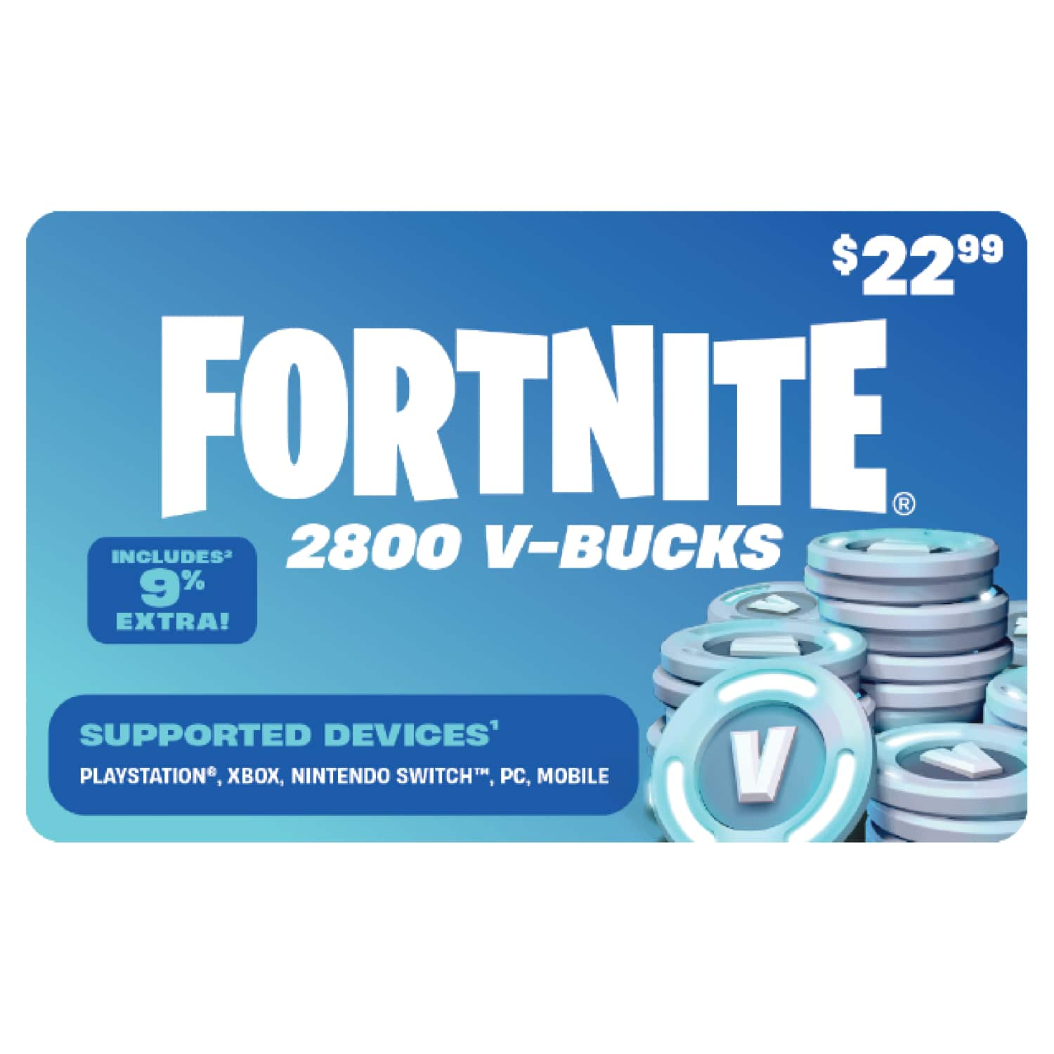 Fortnite-V-Bucks$22.99[Digital]