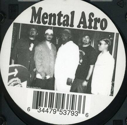 Mental Afro
Photo by Ched Rneder
6 34479 53793 6
