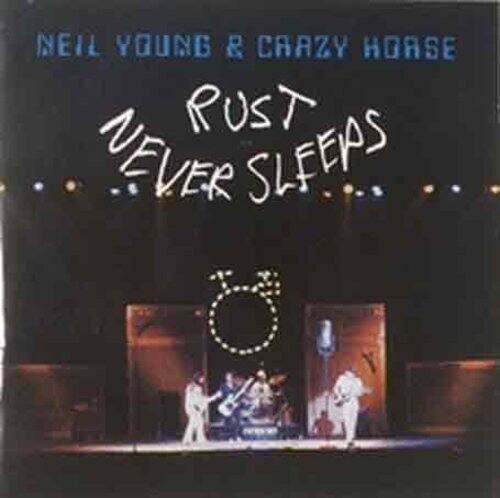 NEIL YOUNG & CRAZY HORSE  
RUST NEVER SLEEPS