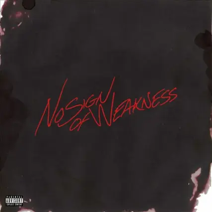 Front. No Sign of Weakness [LP].