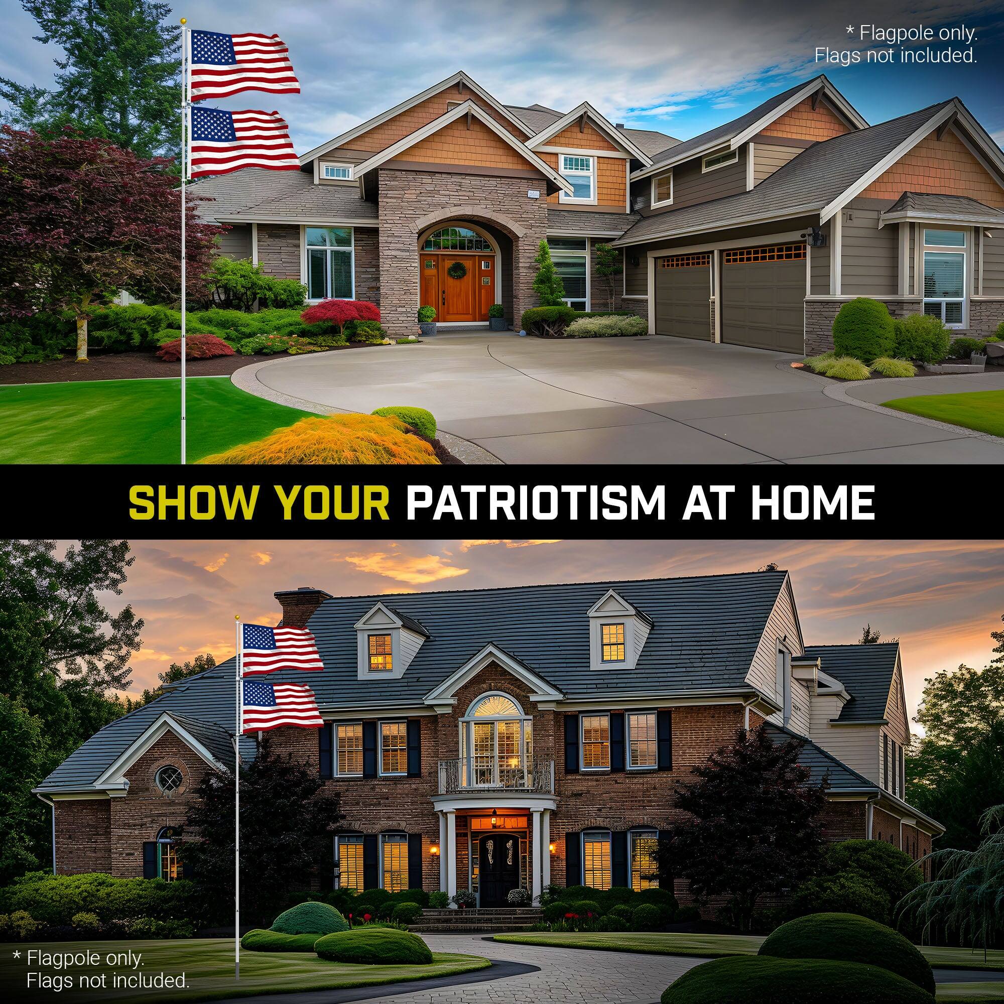 * Flagpole only. Flags not included.  
SHOW YOUR PATRIOTISM AT HOME