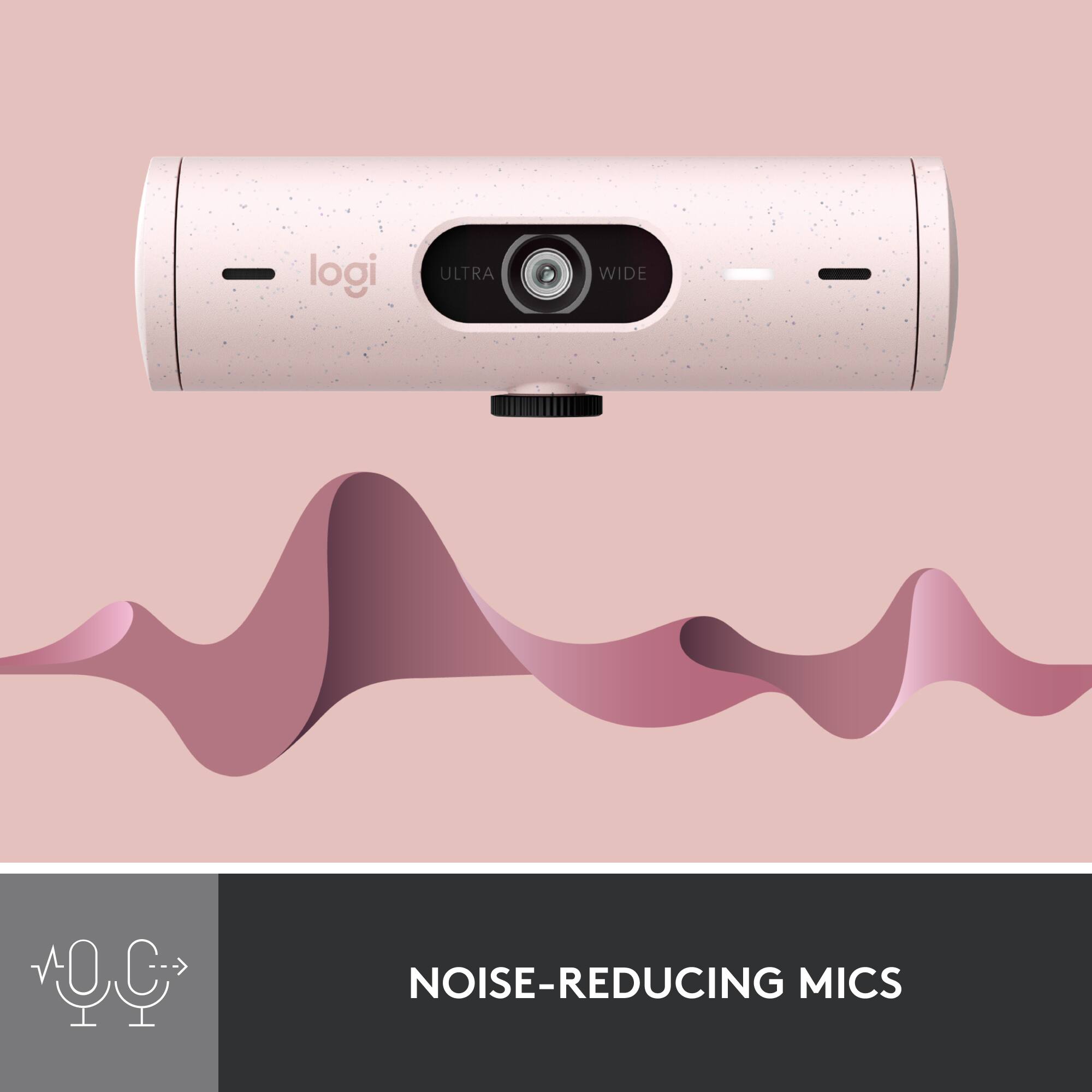 logi ULTRA WIDE

NOISE-REDUCING MICS