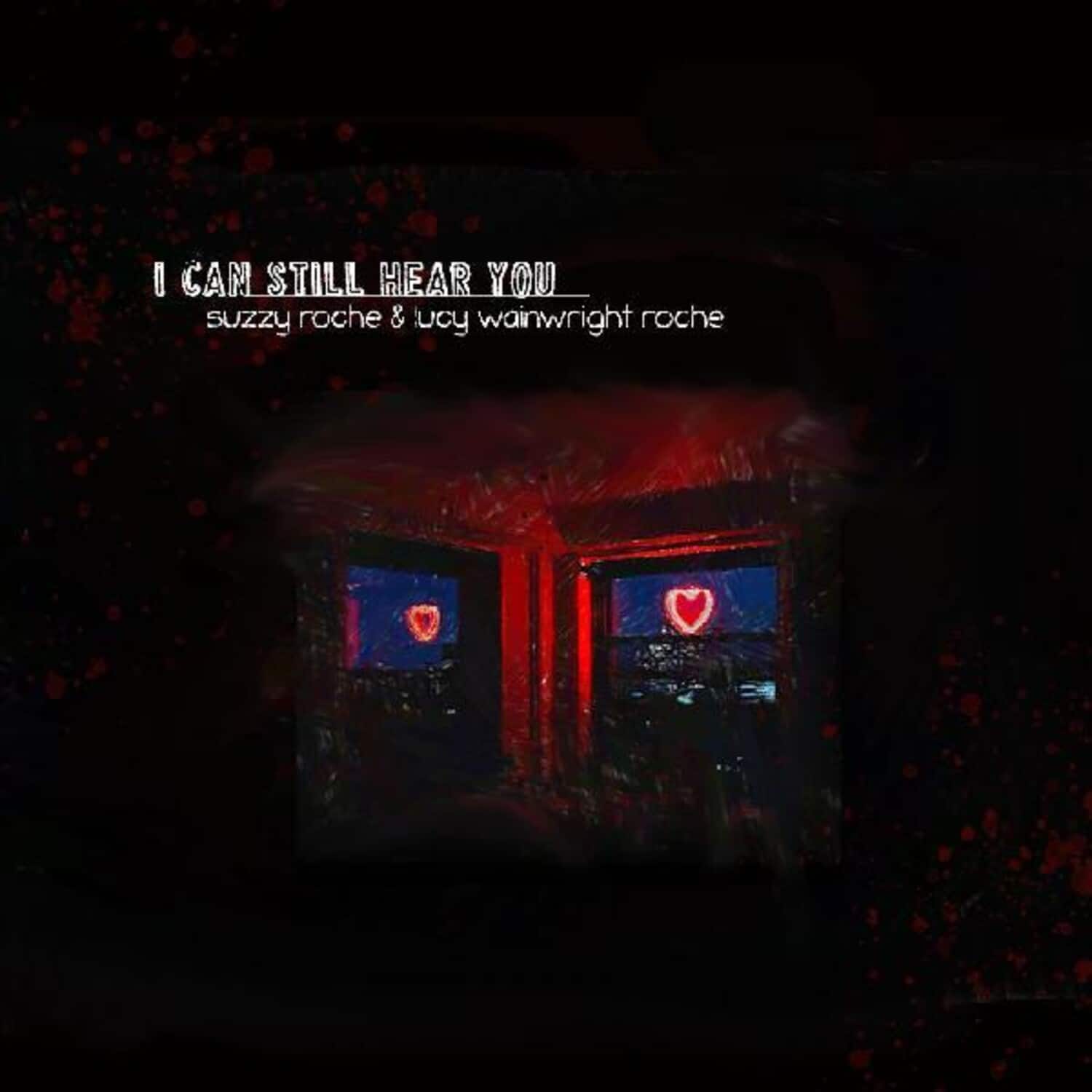 Suzzy Roche - I Can Still Hear You   - COMPACT DISCS [CD]