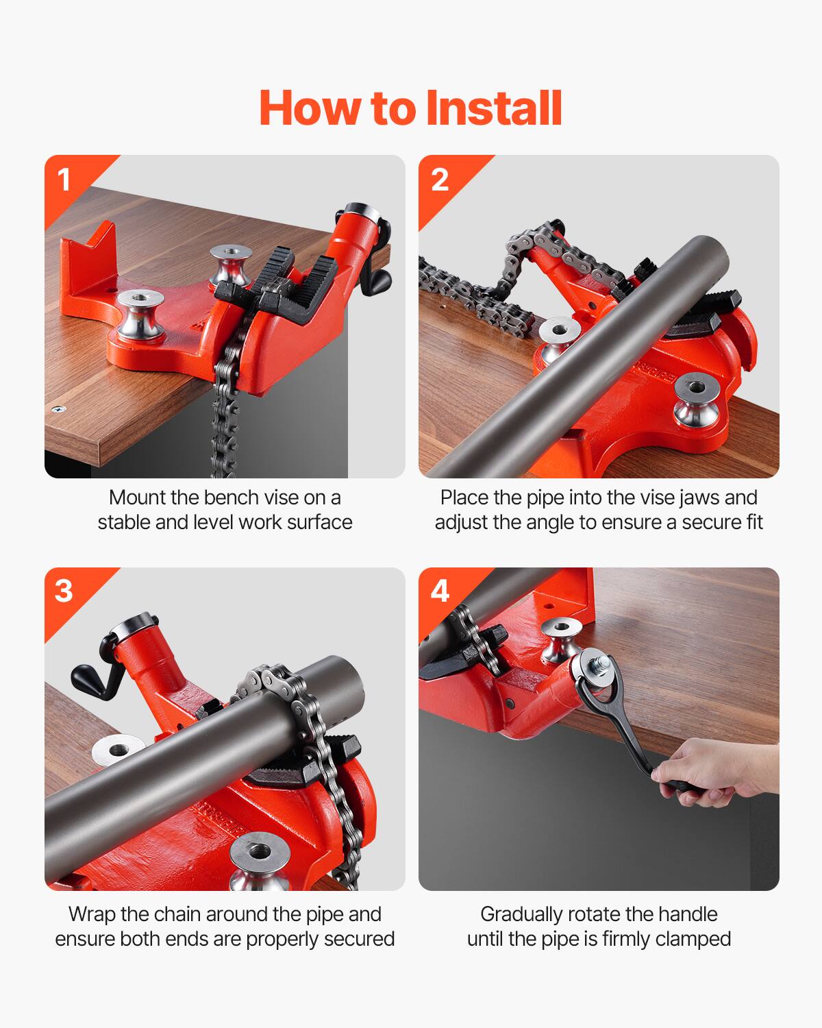 How to Install

1. Mount the bench vise on a stable and level work surface
2. Place the pipe into the vise jaws and adjust the angle to ensure a secure fit
3. Wrap the chain around the pipe and ensure both ends are properly secured
4. Gradually rotate the handle until the pipe is firmly clamped