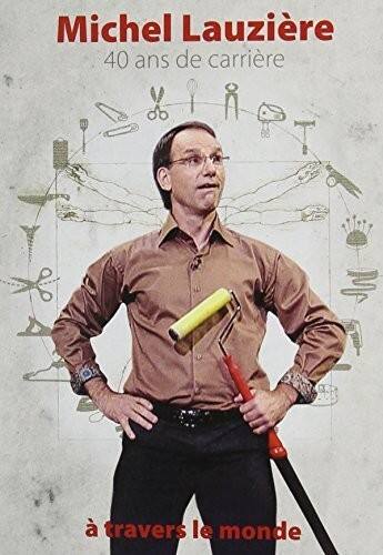 Michel Lauzière: 40 Ans de Carrière: À Travers Le Monde   - DVD price history on PriceWatchPro