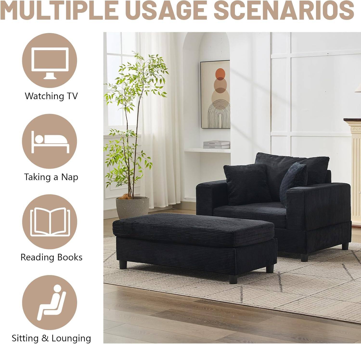 MULTIPLE USAGE SCENARIOS

- Watching TV
- Taking a Nap
- Reading Books
- Sitting & Lounging