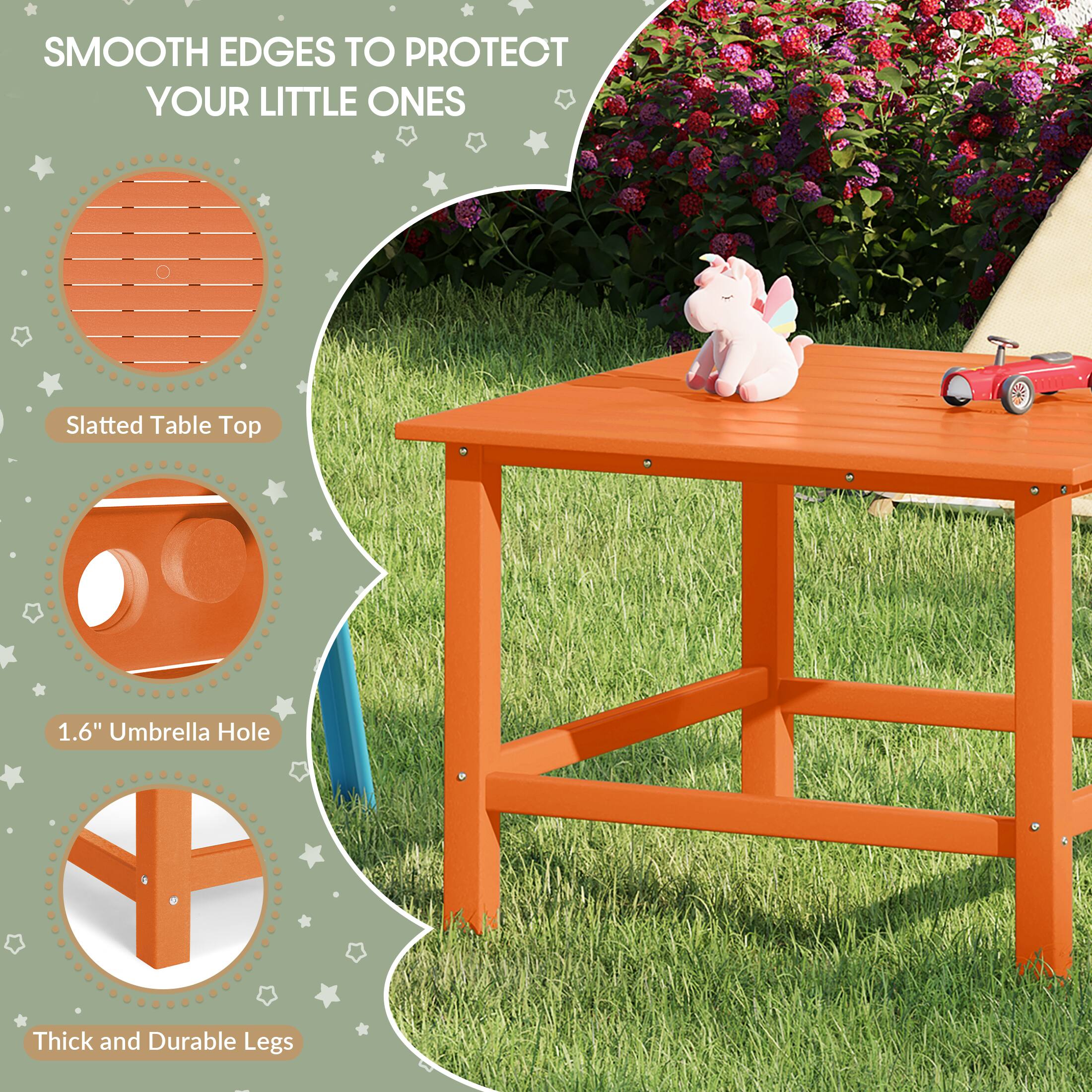 SMOOTH EDGES TO PROTECT YOUR LITTLE ONES

Slatted Table Top

1.6" Umbrella Hole

Thick and Durable Legs