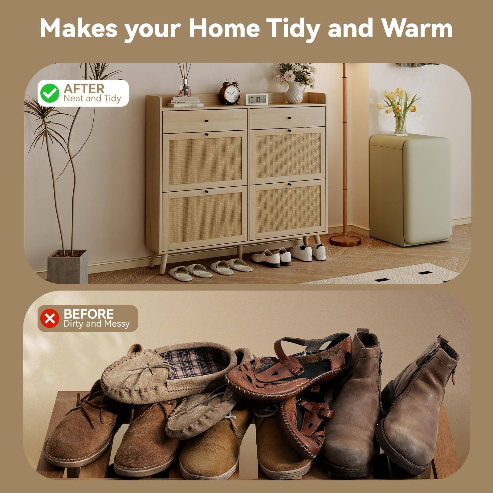 Makes your Home Tidy and Warm

AFTER  
Neat and Tidy

BEFORE  
Dirty and Messy
