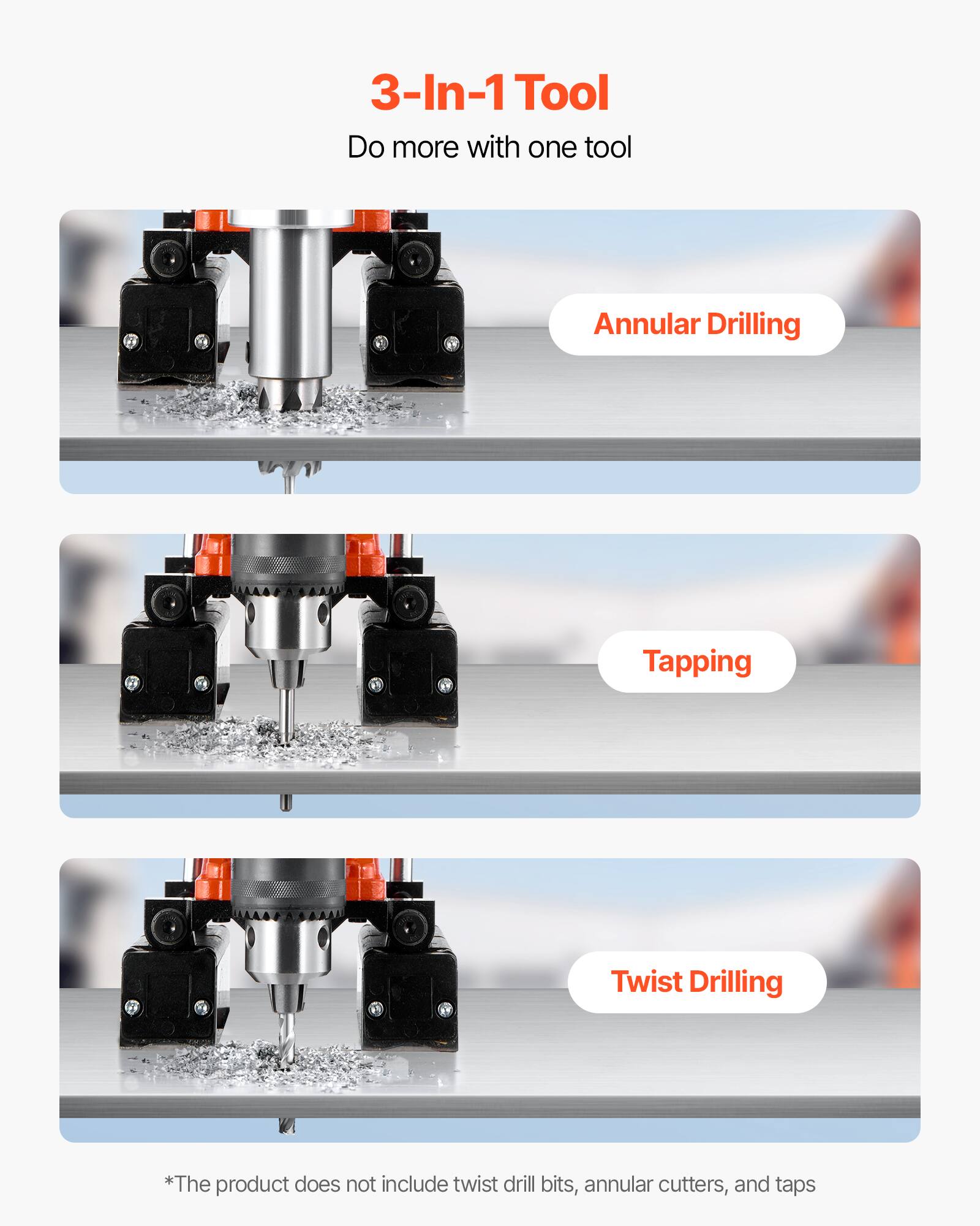 3-In-1 Tool  
Do more with one tool

Annular Drilling

Tapping

Twist Drilling

*The product does not include twist drill bits, annular cutters, and taps