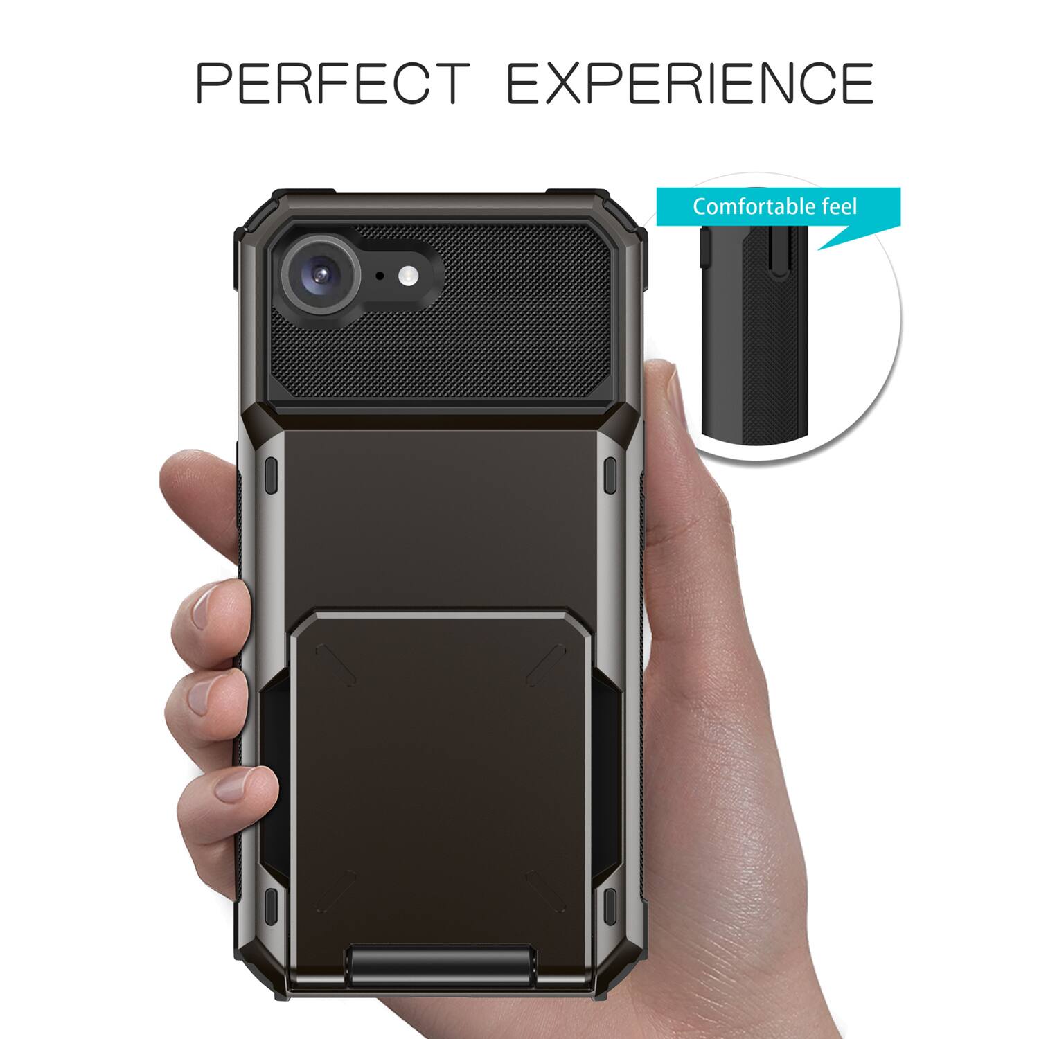 PERFECT EXPERIENCE  
Comfortable feel