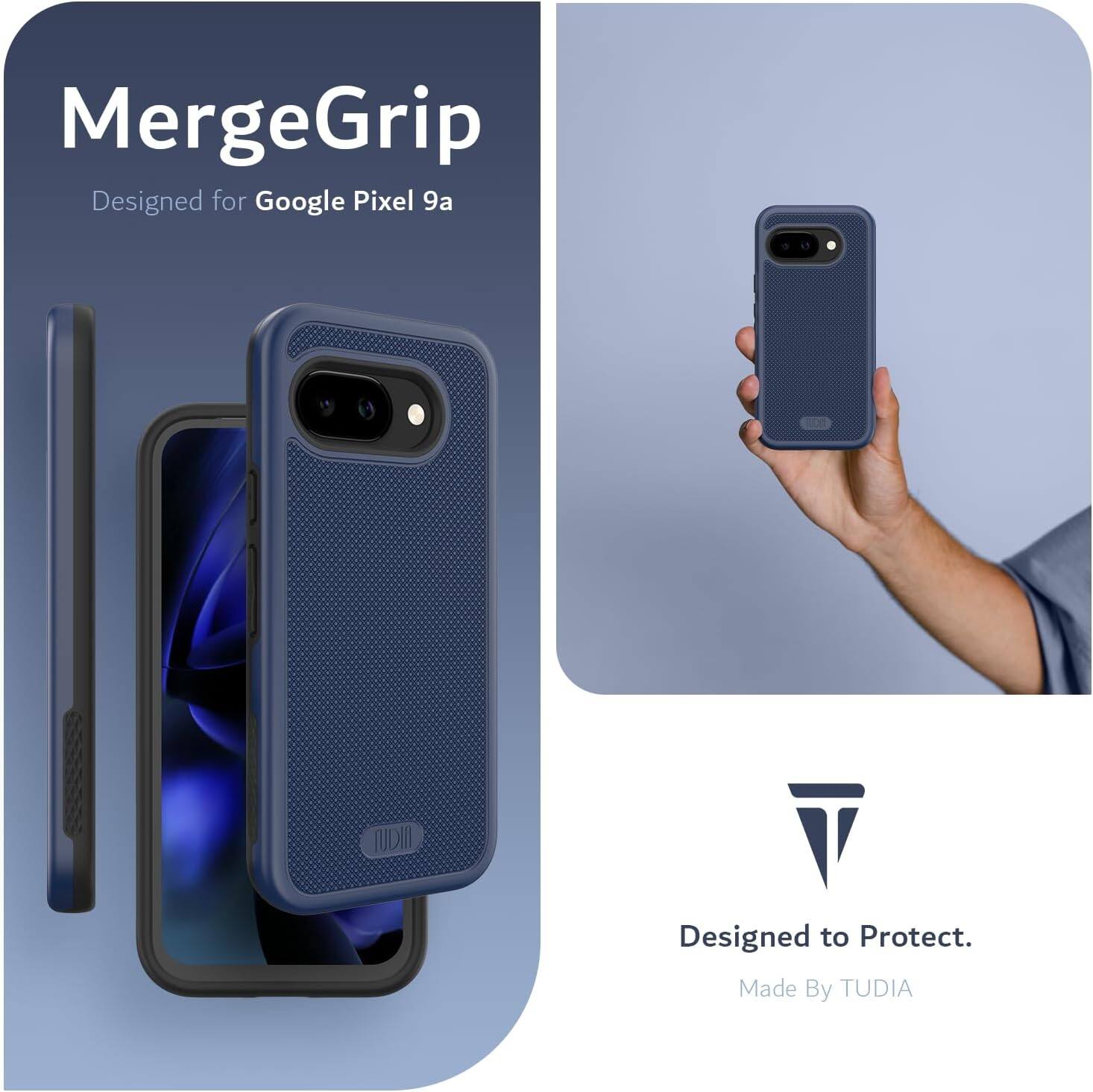 MergeGrip  
Designed for Google Pixel 9a  

Designed to Protect.  
Made By TUDIA
