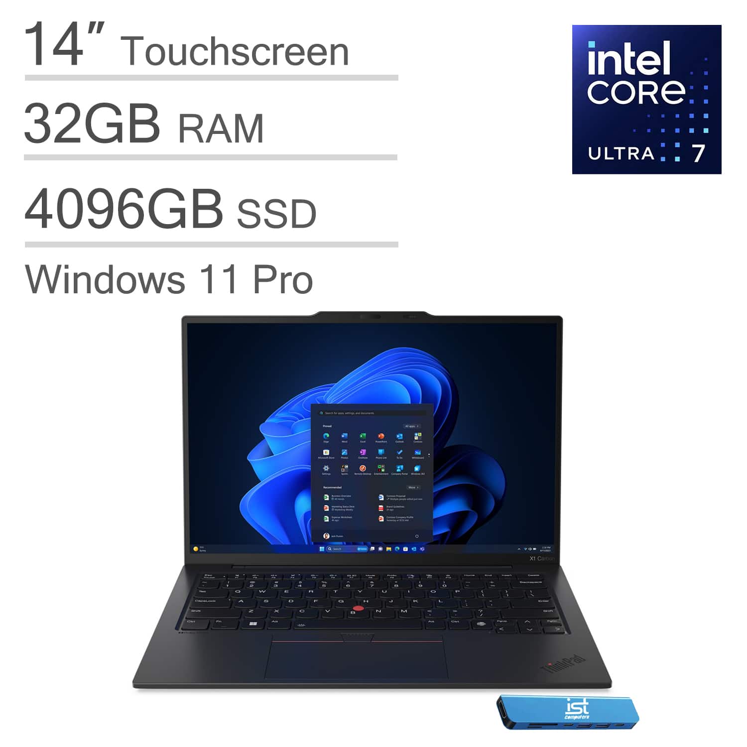 14" Touchscreen  
32GB RAM  
4096GB SSD  
Windows 11 Pro  
Intel Core Ultra 7