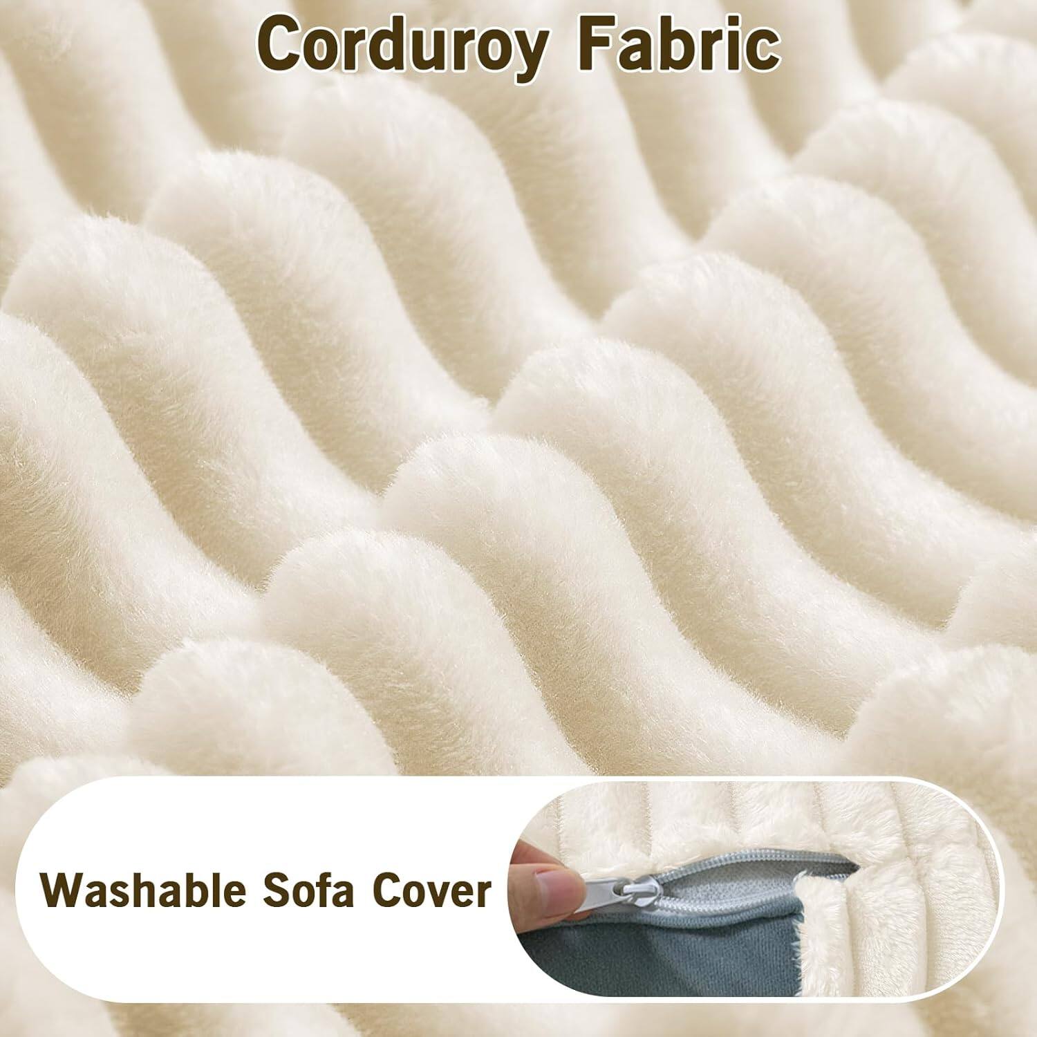 Corduroy Fabric  
Washable Sofa Cover