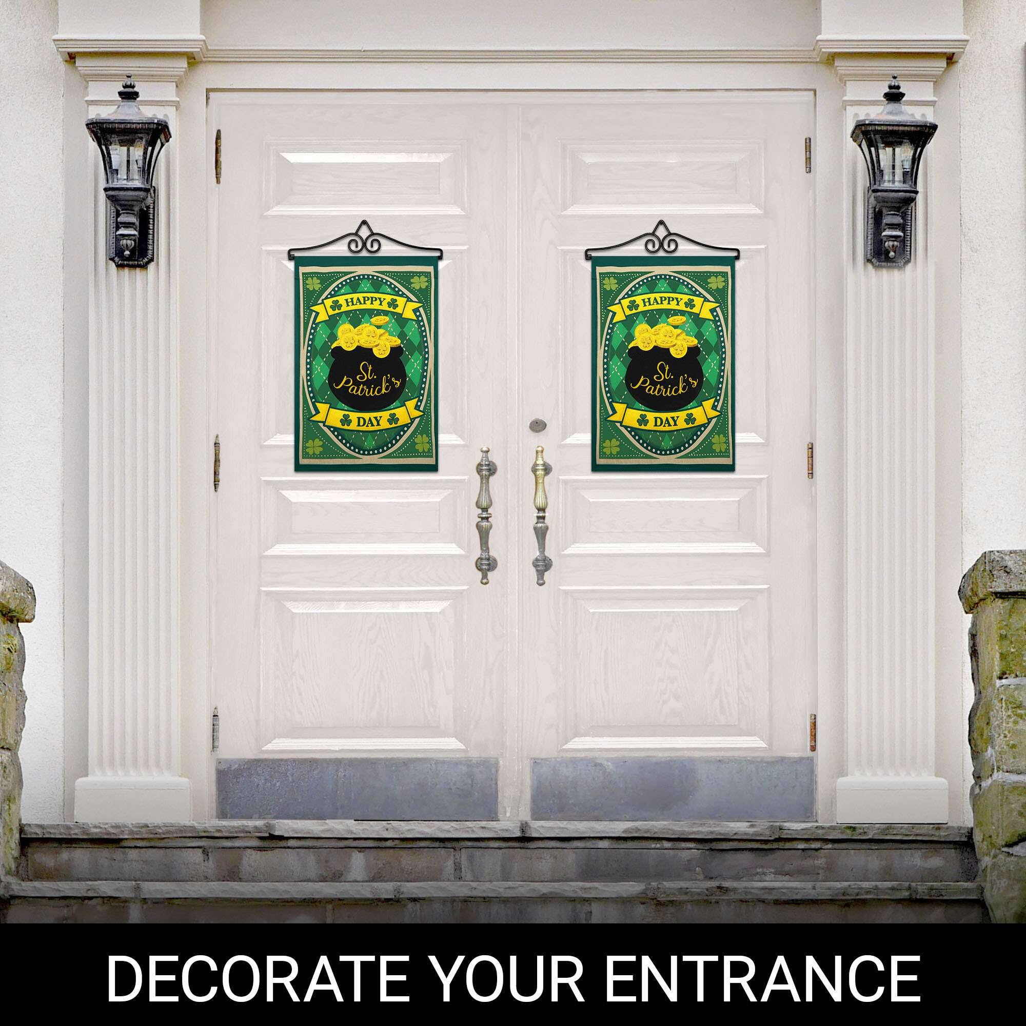HAPPY St. Patrick's DAY  
DECORATE YOUR ENTRANCE