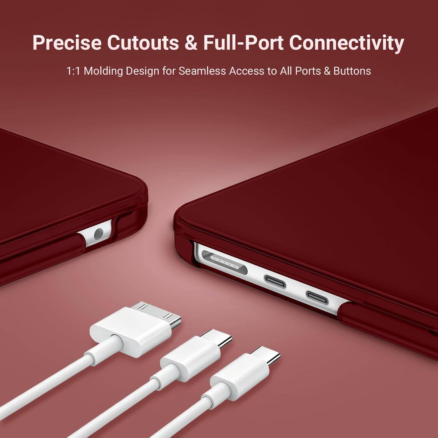 Precise Cutouts & Full-Port Connectivity  
1:1 Molding Design for Seamless Access to All Ports & Buttons