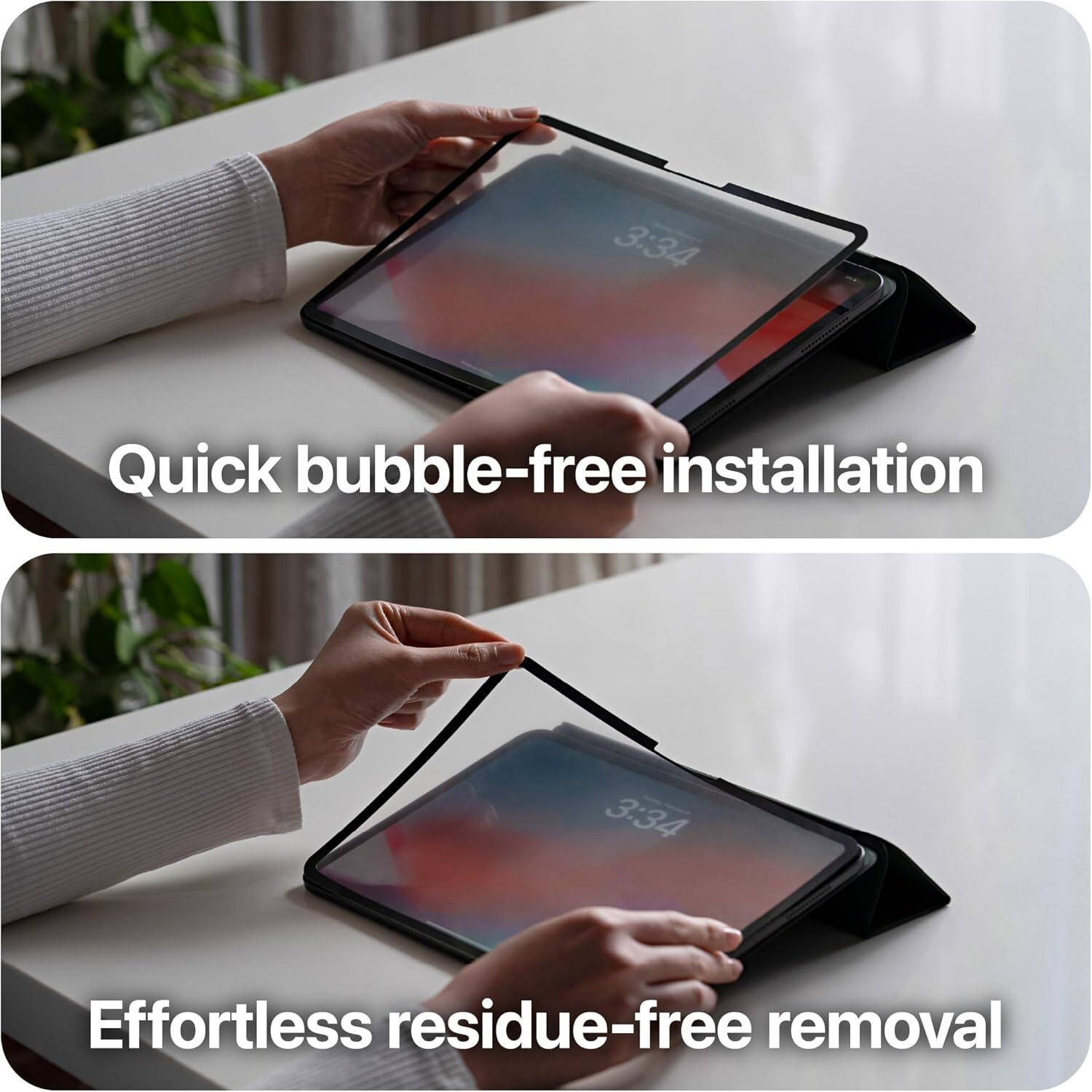 Quick bubble-free installation  
Effortless residue-free removal