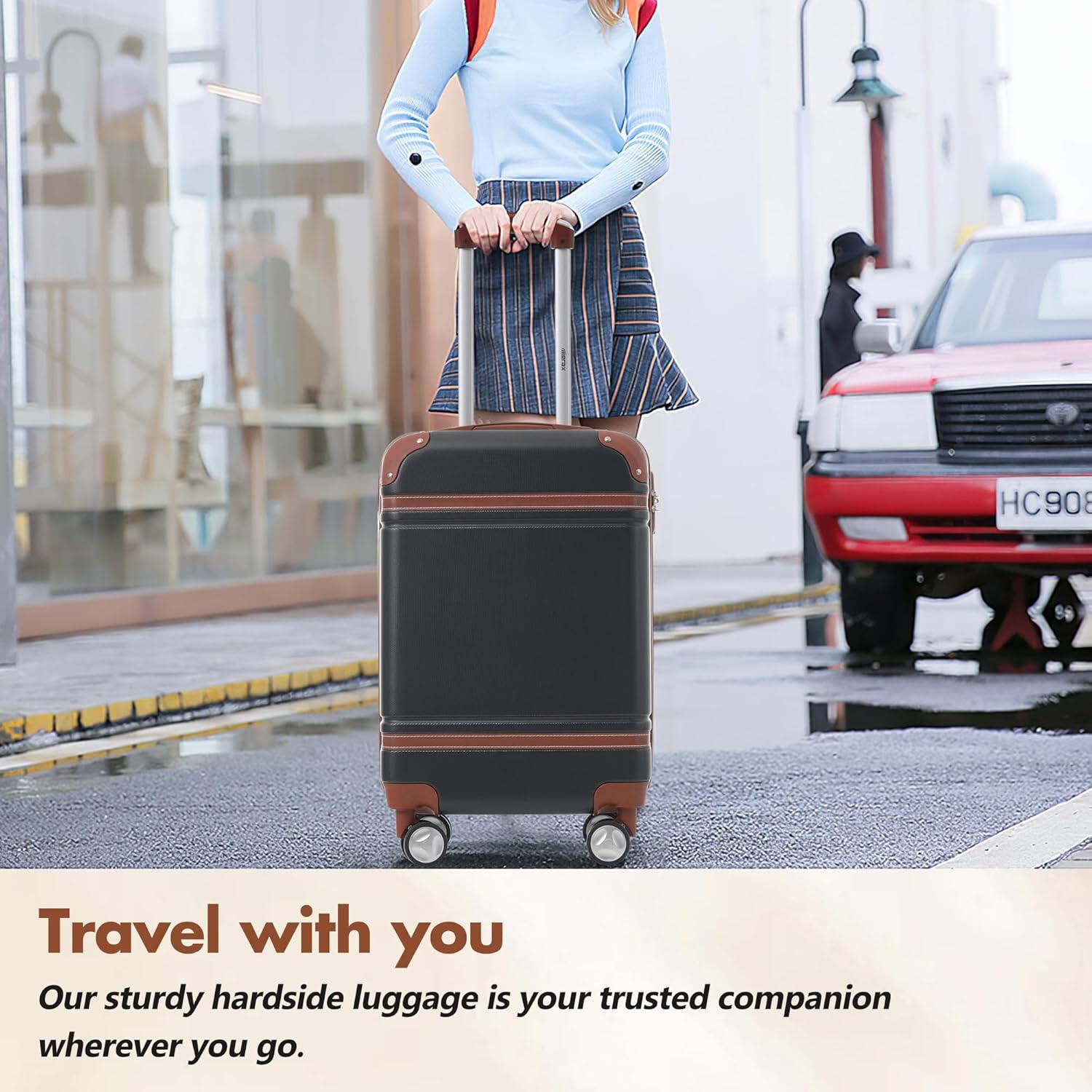Travel with you  
Our sturdy hardside luggage is your trusted companion wherever you go.