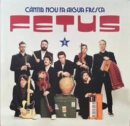Fetus - Cantir Nou Fa Aigua Fresca - VINYL LP